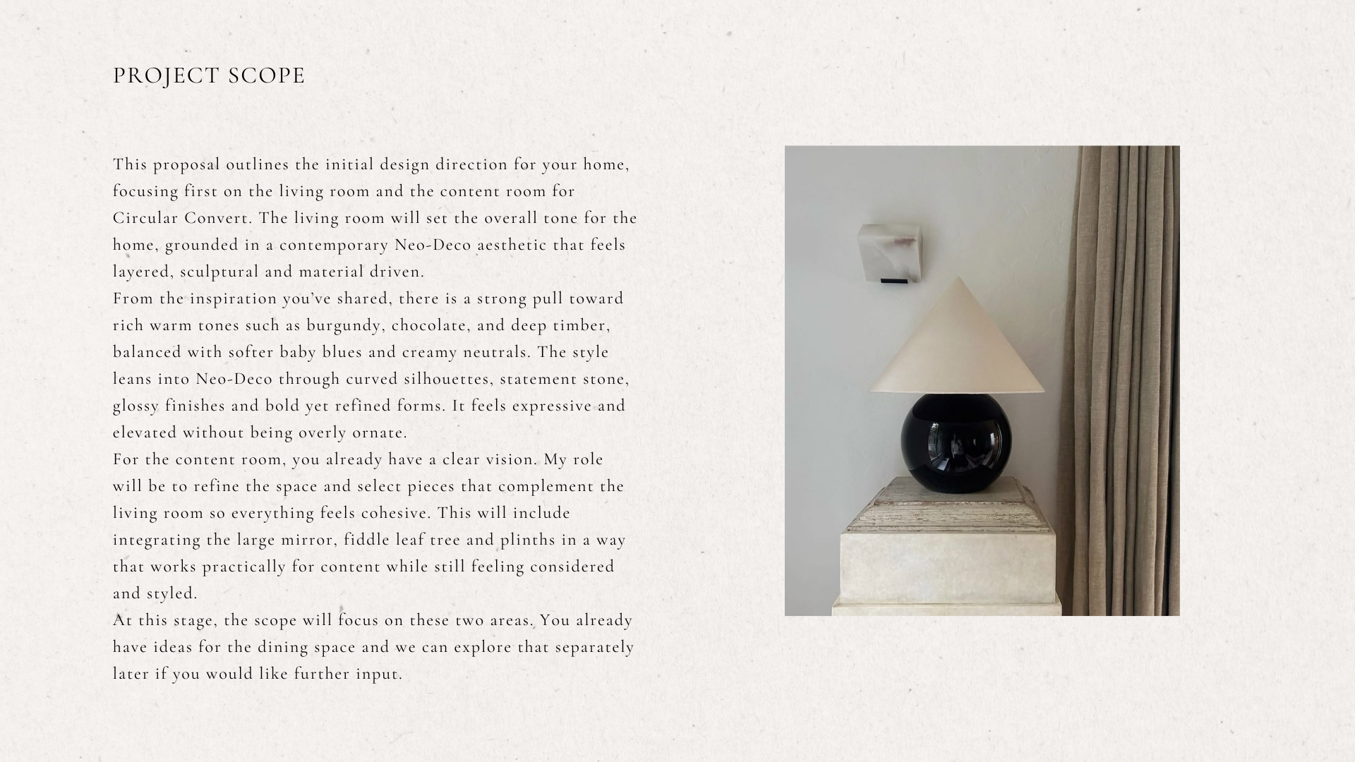 Interior design project scope description with a black Modern sculptural lamp.