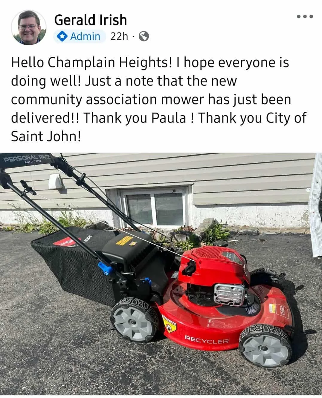 One of the things that I did with the Council Community Fund was to purchase a lawn mower so that Champlain Heights had a lawn mower to mow the city park. 