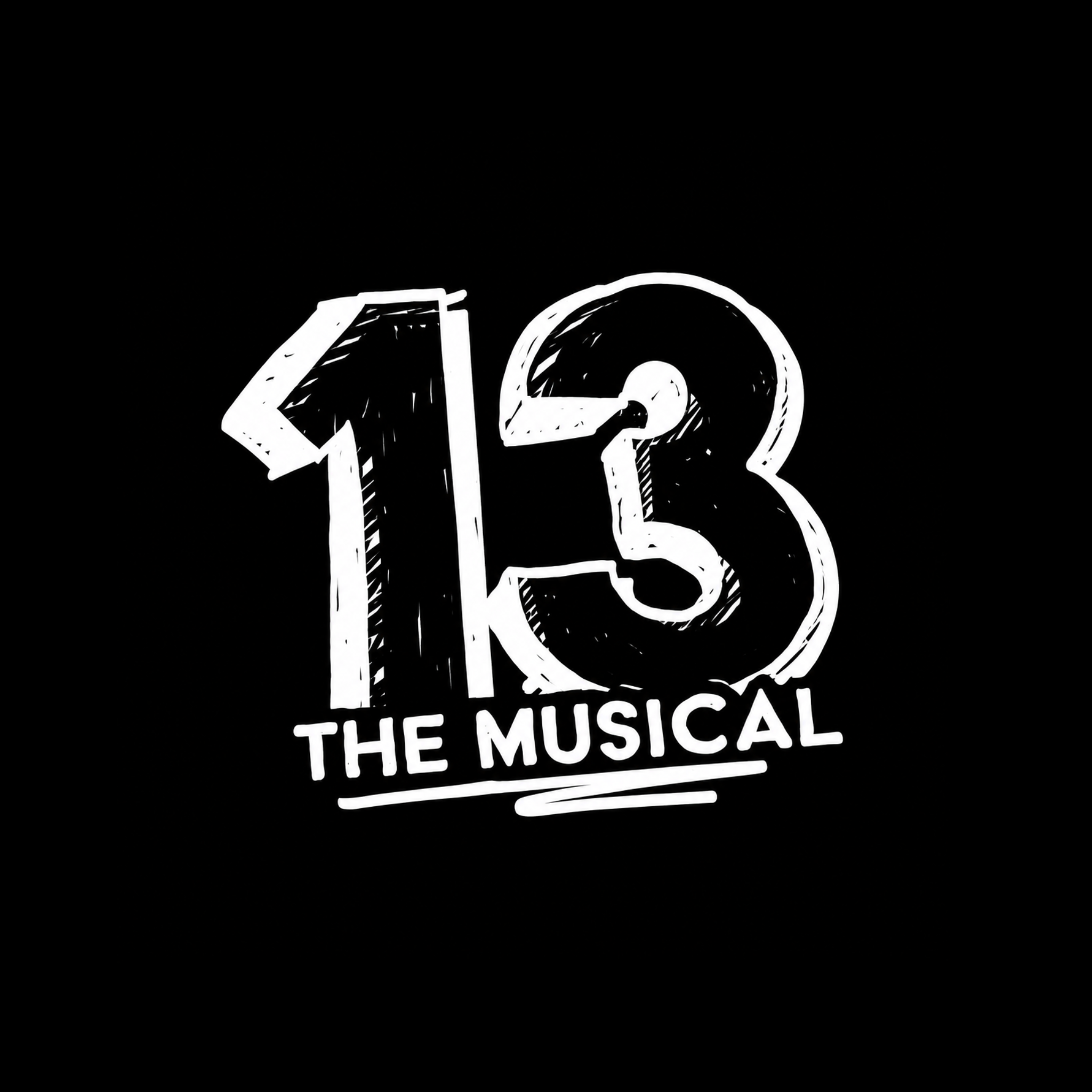 13: The Musical