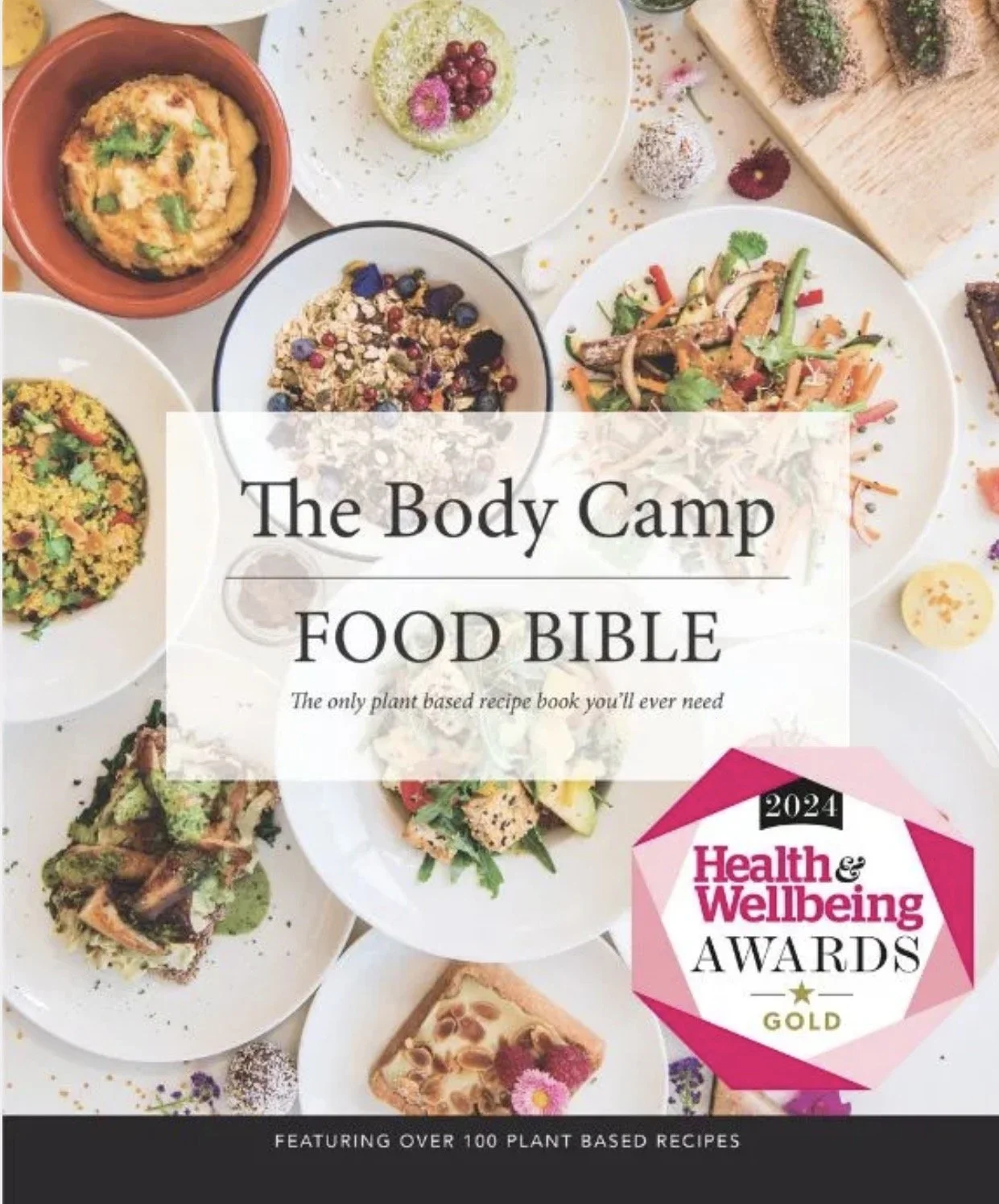 The Body Camp Food Bible