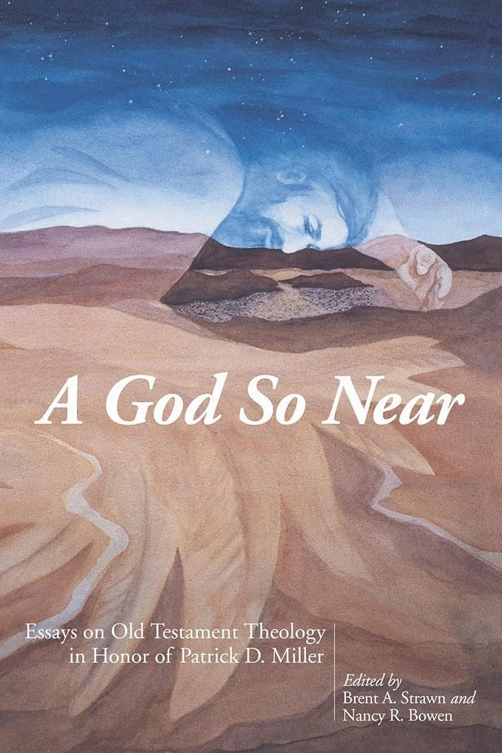 Book cover titled "A God So Near" with artwork of a woman’s face blending into a starry night sky above desert landscape.