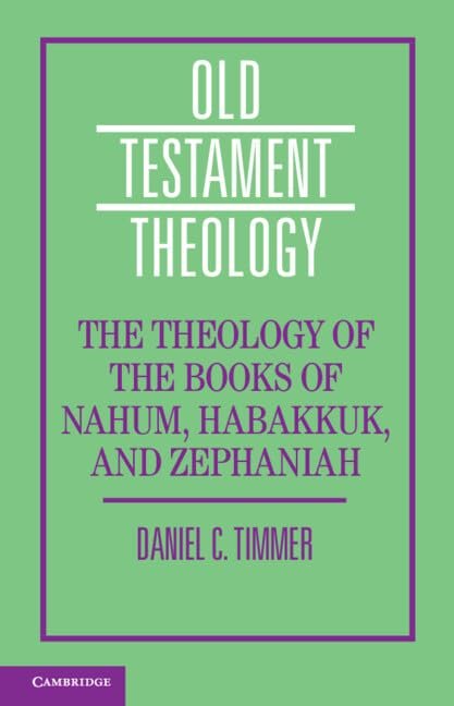 Cover of a book titled "Old Testament Theology" by Daniel C. Timmer, published by Cambridge. The cover has a green background and purple border with purple accents, and the title and author's name are in white and purple text.