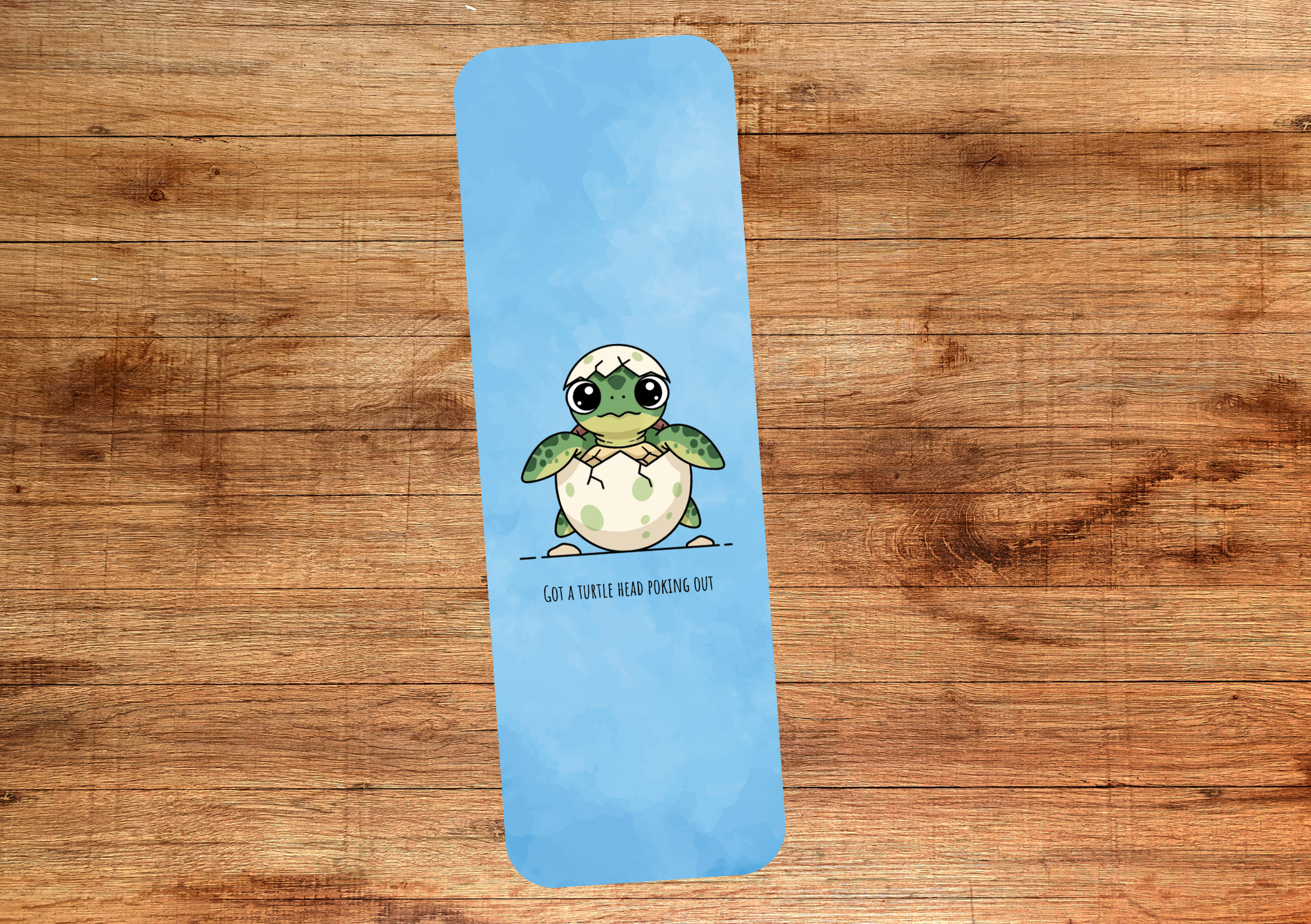Got A Turtle Head Poking Out Bookmark