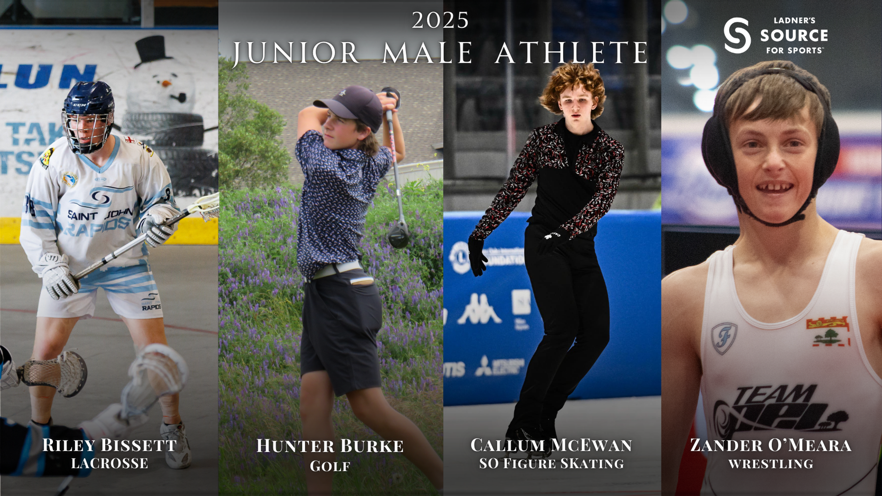 Four young male athletes each in separate segments on a poster. From left to right: Riley Bissett playing lacrosse, Hunter Burke playing golf, Callum McEwan doing figure skating, Zander O'Meara wrestling.