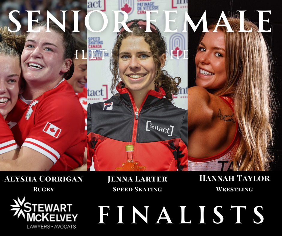 Photograph of three female athletes recognized as finalists for Senior Female. Alysha Corrigan on the left, Jenna Larter in the middle, and Hannah Taylor on the right, with their respective sports: rugby, speed skating, and wrestling. The background 