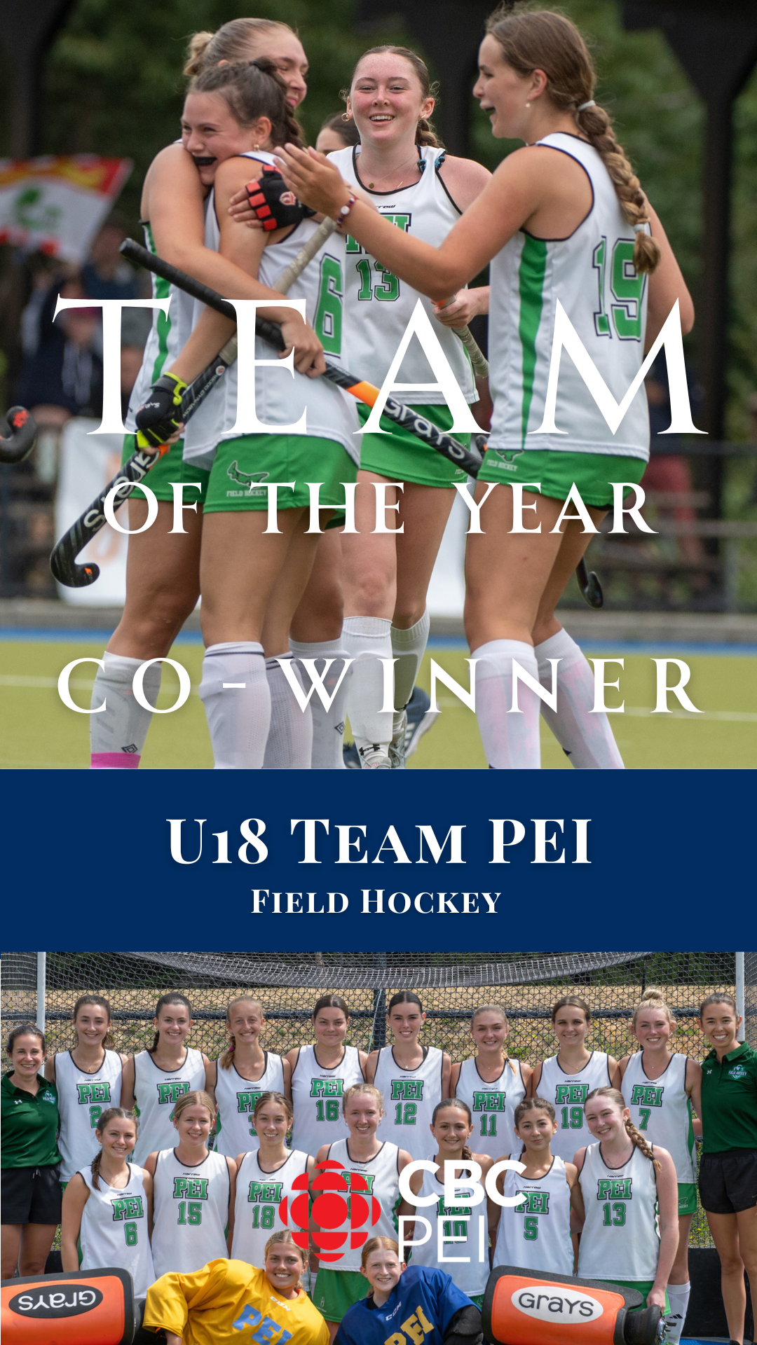 The image shows two photos of a girls' field hockey team. The top photo captures the team celebrating, with some players hugging and smiling, wearing white and green uniforms. The bottom photo features the team posing for a group photo in white jerse