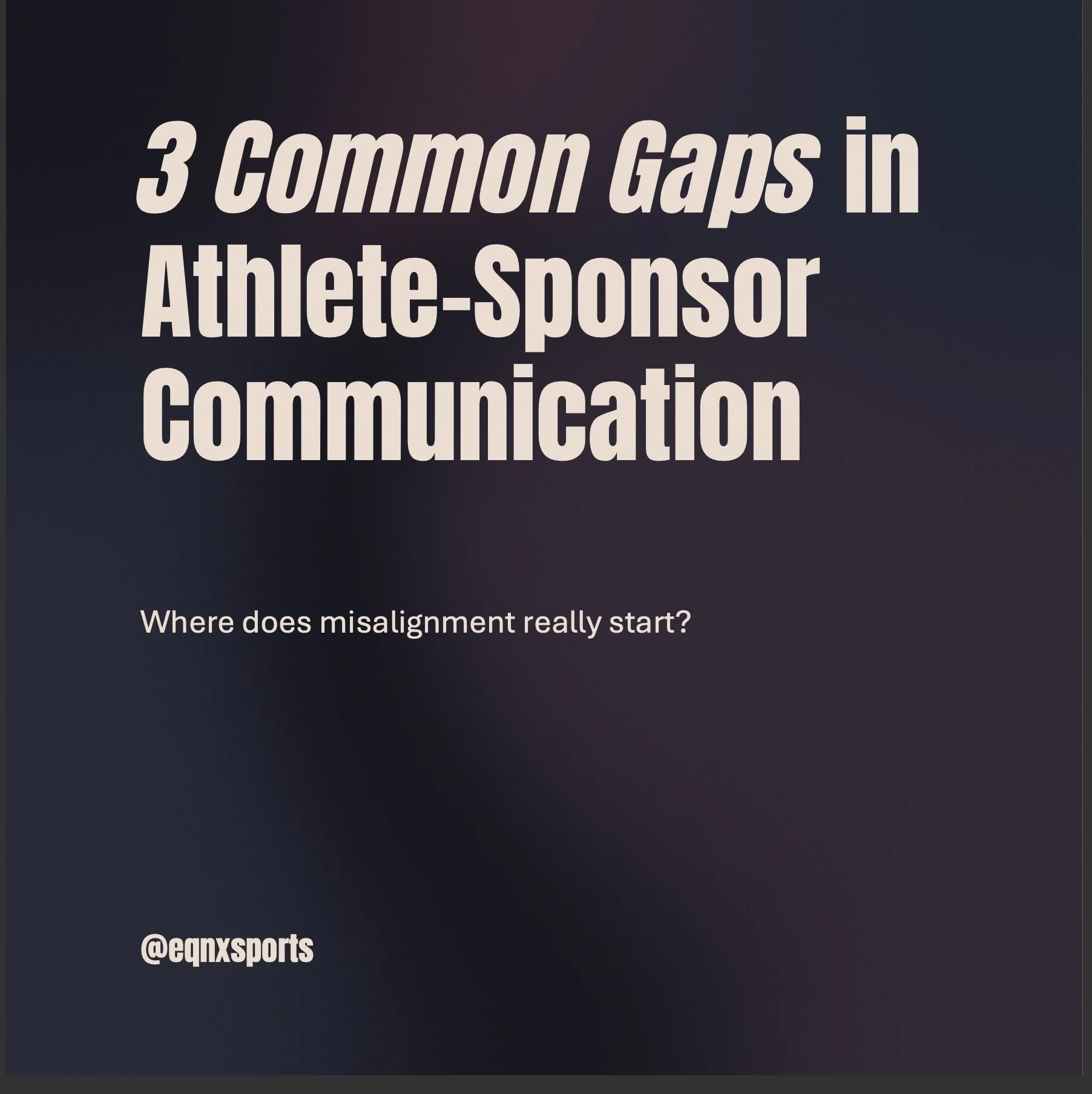 3 Common Gaps in Athlete-Sponsor Communication