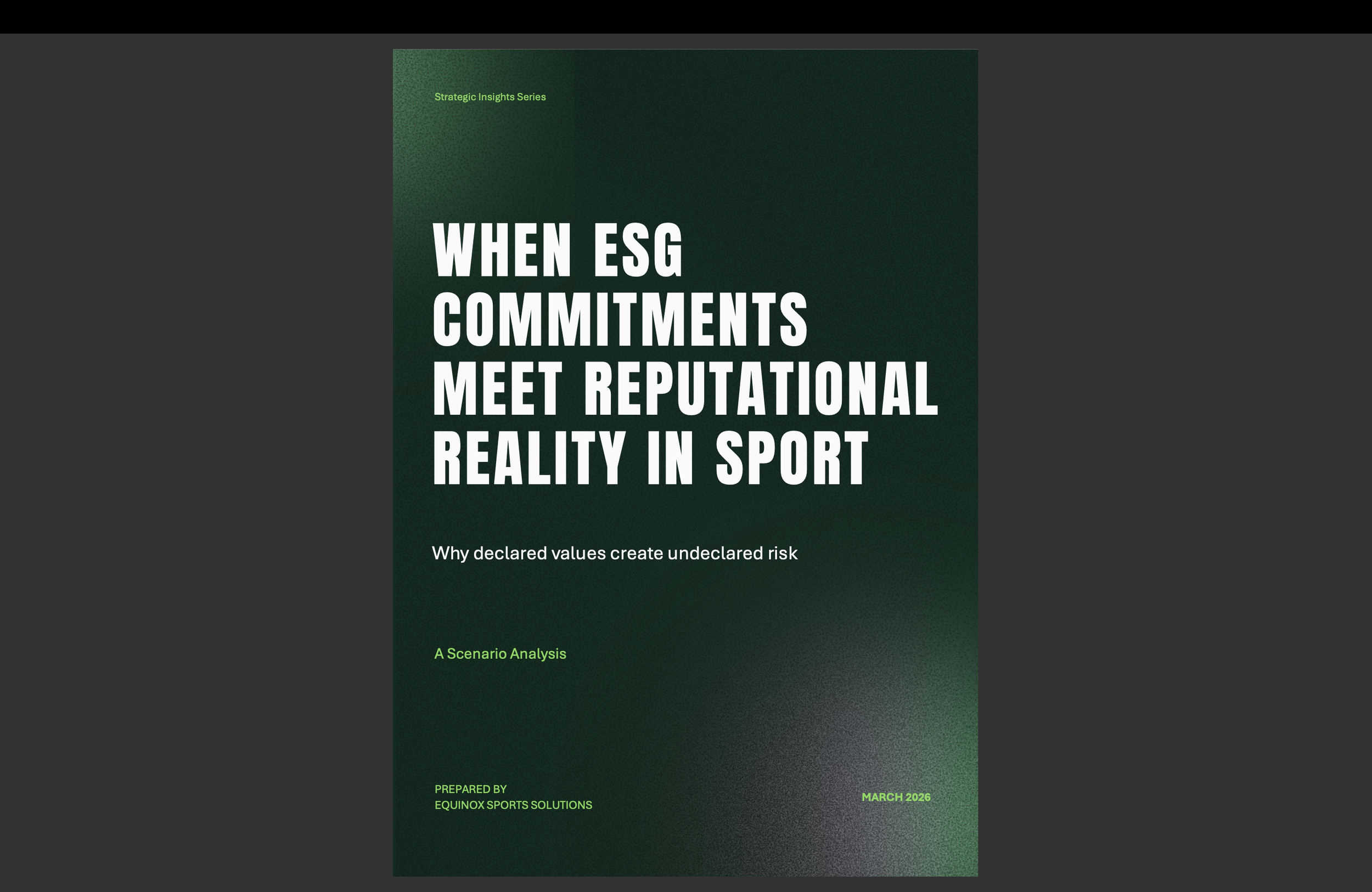 When ESG Commitments Meet Reputational Reality in Sport Strategic Insights Series — March 2026