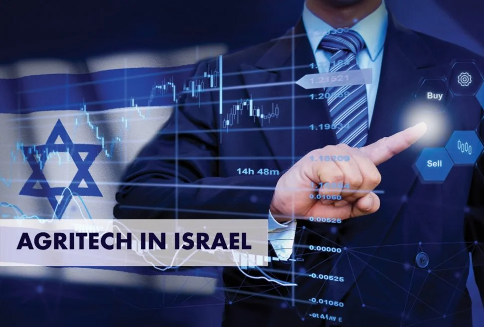 AgTech in Israel: The Land of Technology, Data &amp; Seed Money