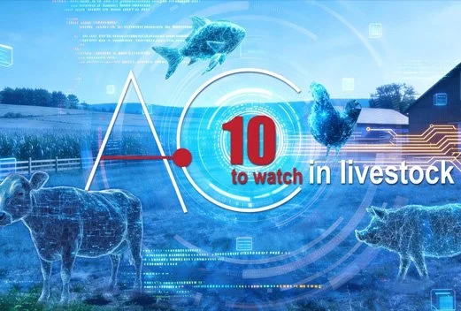 10 Livestock-Tech innovators who should be on your radar.