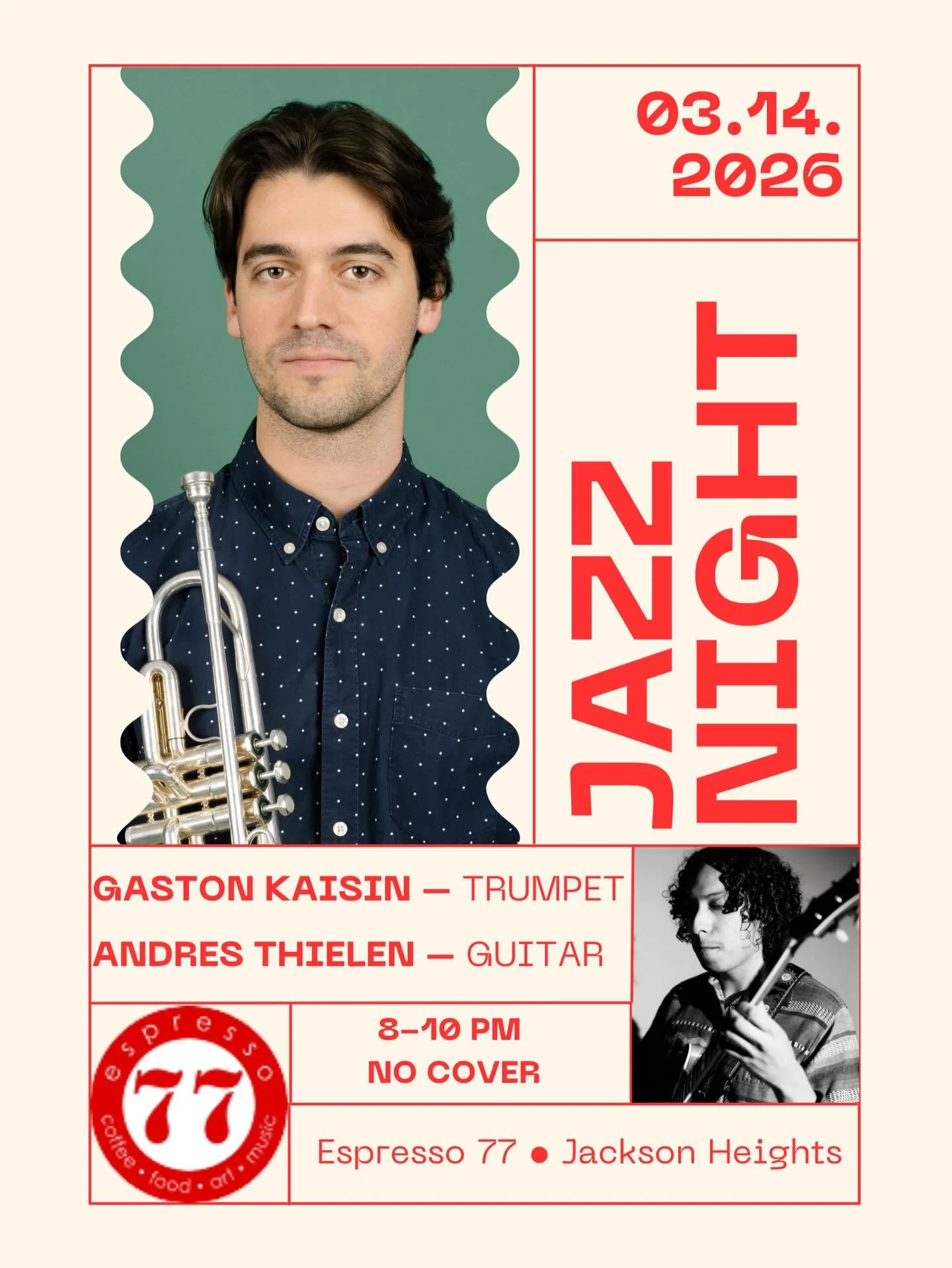 🎺 Jazz Night in the Neighborhood &ndash; this Saturday!

If you&rsquo;re in Jackson Heights this evening, stop by Espresso 77 for a night of live jazz.

Trumpeter Gaston Kaisin and guitarist Andres Thielen bring their duo to the stage for an intimat
