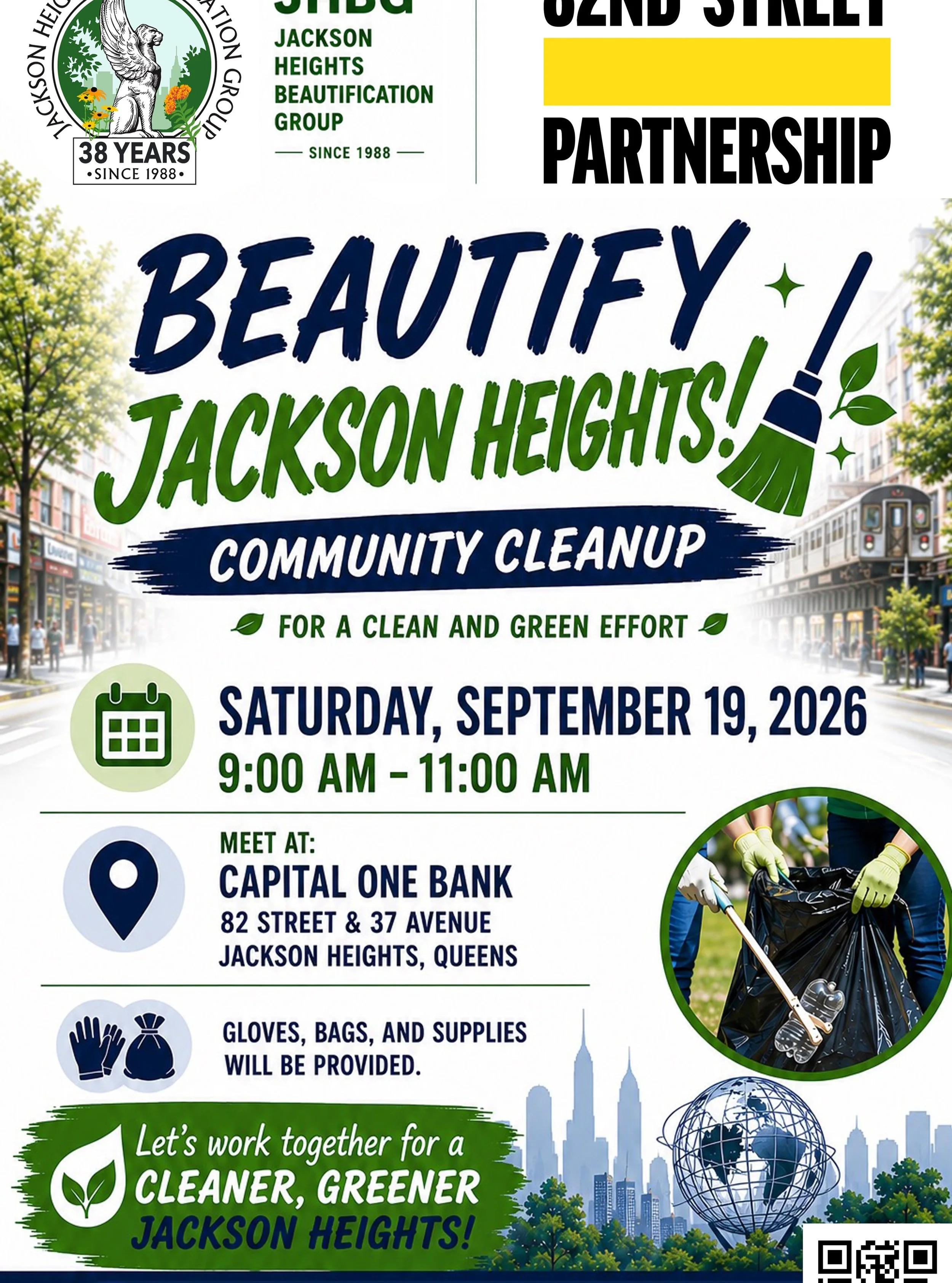 🧹🌿 Help us beautify Jackson Heights!
Join the Jackson Heights Beautification Group and the 82nd Street Partnership for a community cleanup along 82nd Street.
📅 Saturday, September 19
⏰ 9:00&ndash;11:00 AM
📍 Meet at Capital One Bank, 82nd Street a