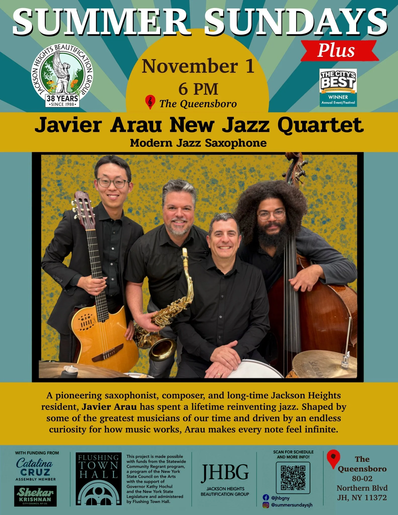 🎷 SUMMER SUNDAYS PLUS! 🎶

We're extending the music into November!

Join us Sunday, November 1, at 6 PM for a special performance by the Javier Arau New Jazz Quartet at The Queensboro in Jackson Heights!

A pioneering saxophonist, composer, and lon