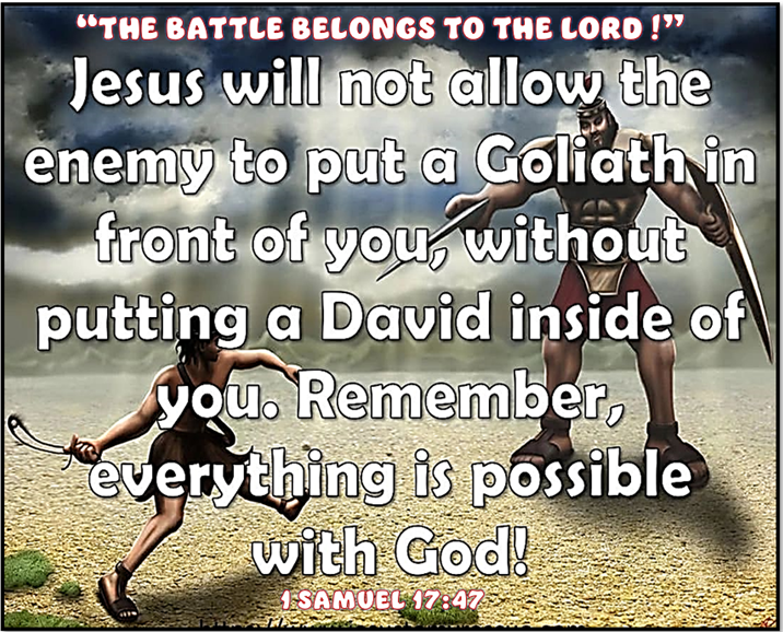 The Battle Belongs to the Lord