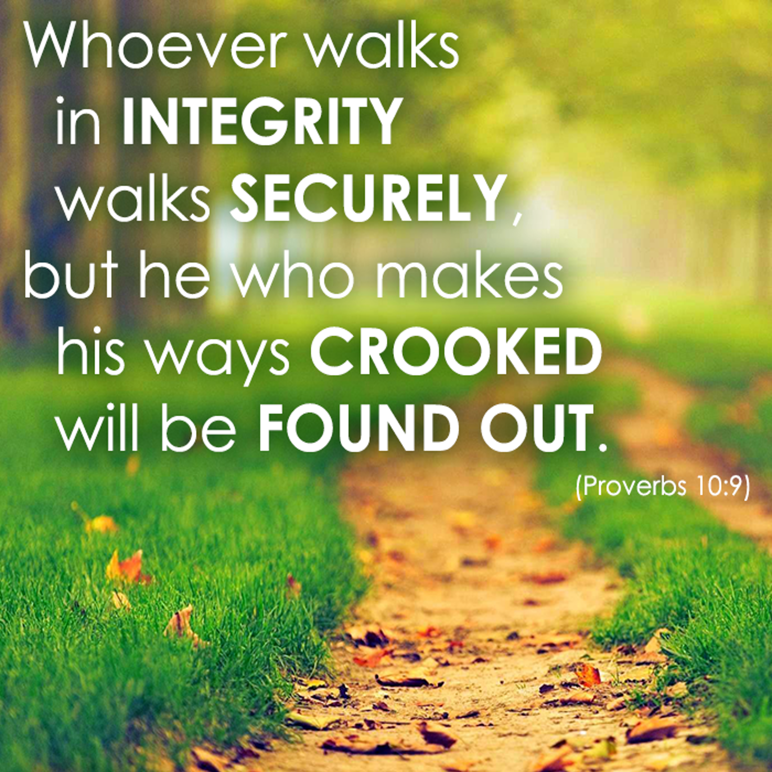 Havin’ Integrity When Nobody’s Lookin’