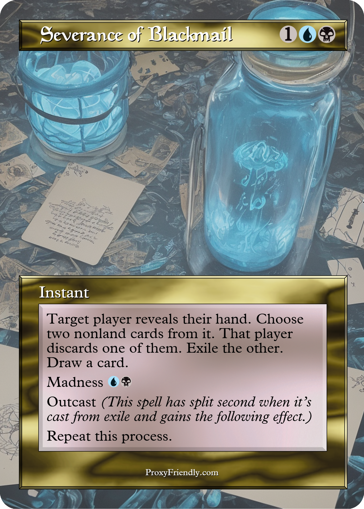 A card from a tabletop game titled "Severance of Blackmail" with game instructions and icons indicating game mechanics. The background shows various loose dollar bills and glass jars, one filled with lit or glowing blue wire.
