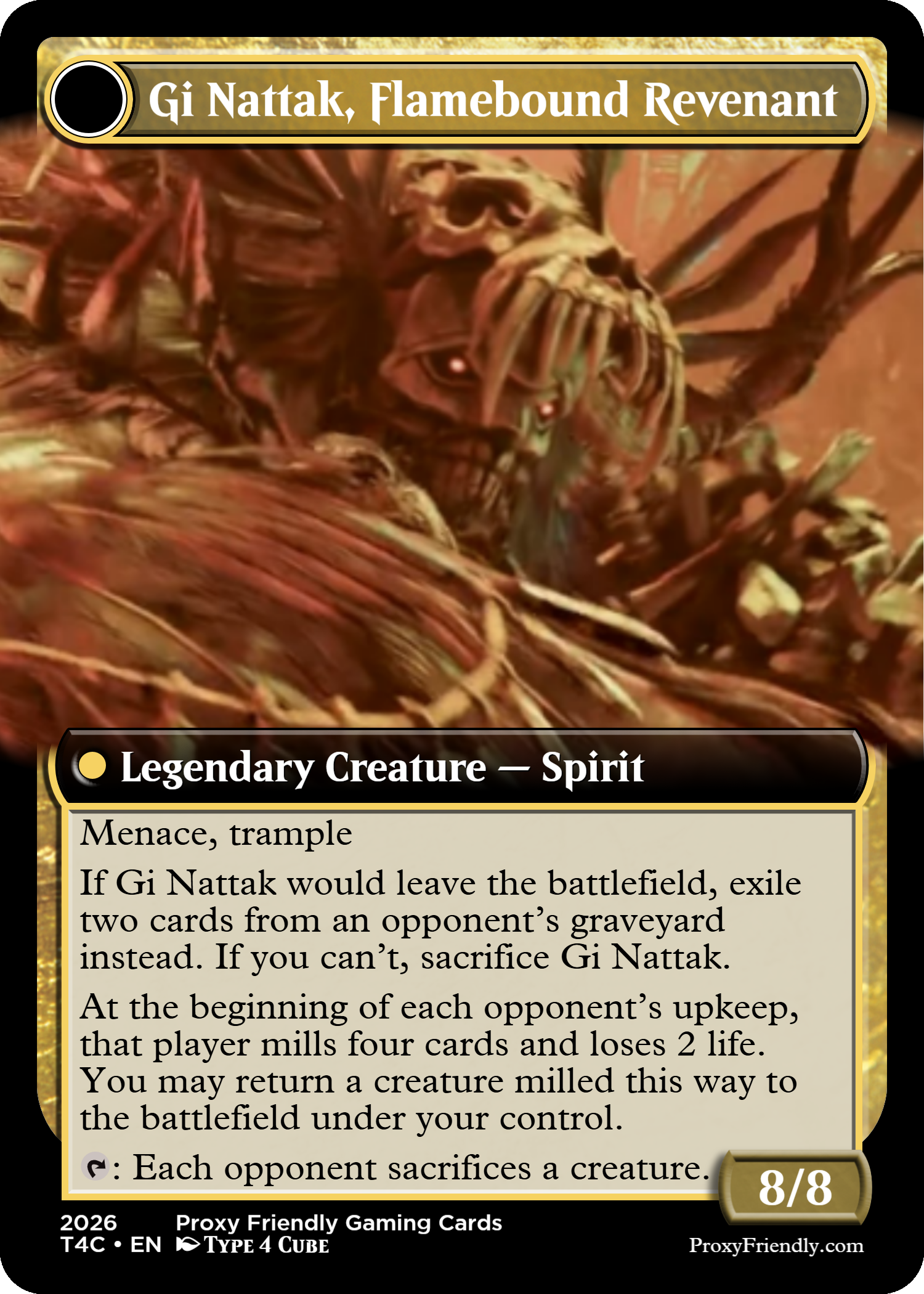 A trading card titled 'Gi Nattak, Flamebound Revenant' features artwork of a fierce, fiery-skinned creature with glowing eyes and a skull-like face. The card includes game text about its abilities, such as causing opponents to exile cards or sacrifice creatures, with the stats 8/8 and indicating it is a legendary spirit creature.