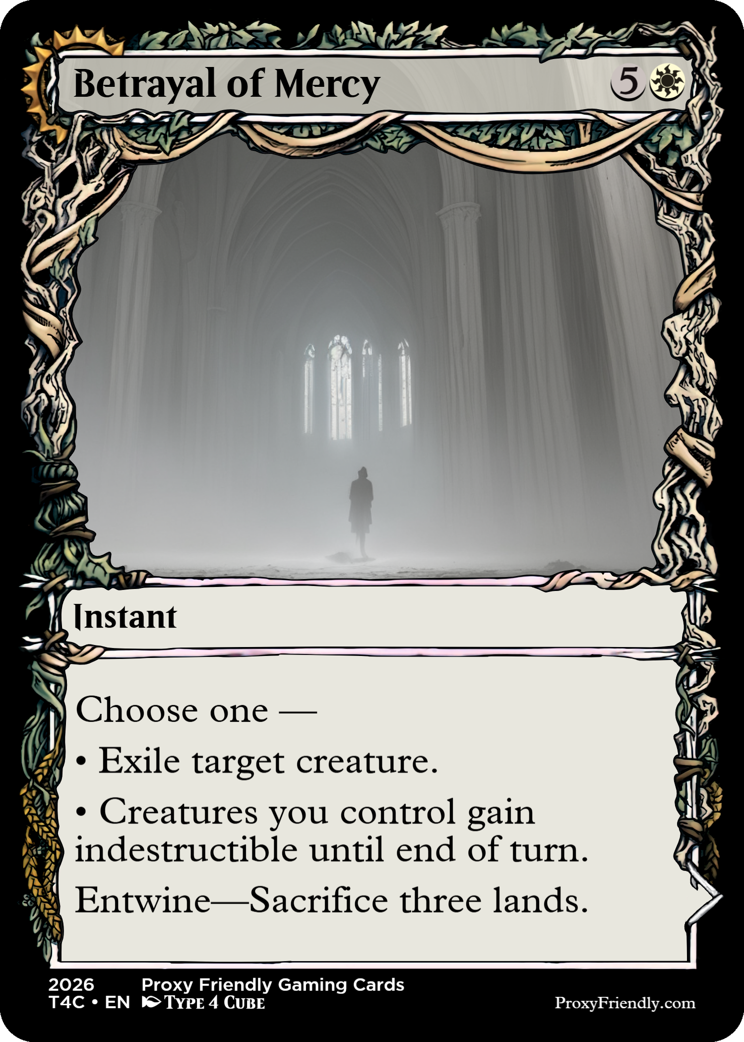 A fantasy-themed trading card titled "Betrayal of Mercy" with a misty cathedral scene in the background featuring a silhouette of a person near stained glass windows. The card has a decorative border made of intertwined vines and branches, and offers a choice of three effects: exile a target creature, make controlled creatures indestructible until end of turn, or sacrifice three lands.