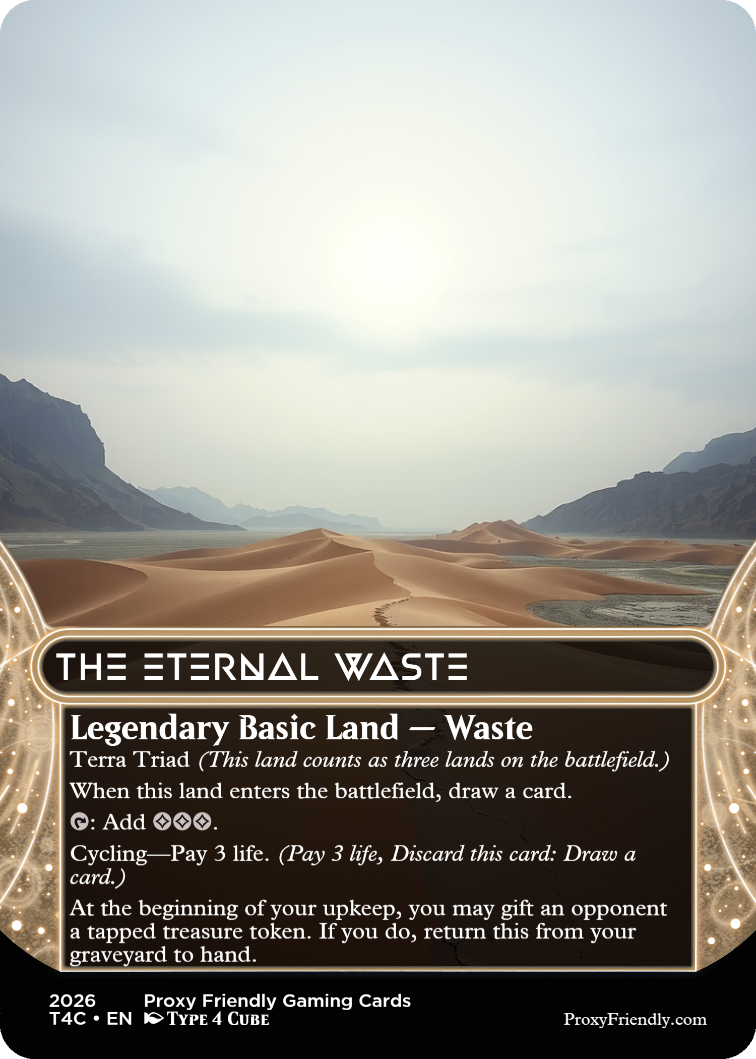 A card titled "The Eternal Waste" featuring a desert landscape with sand dunes and mountain ranges. The card explains the land type, a land called Terra Triad, with game instructions.