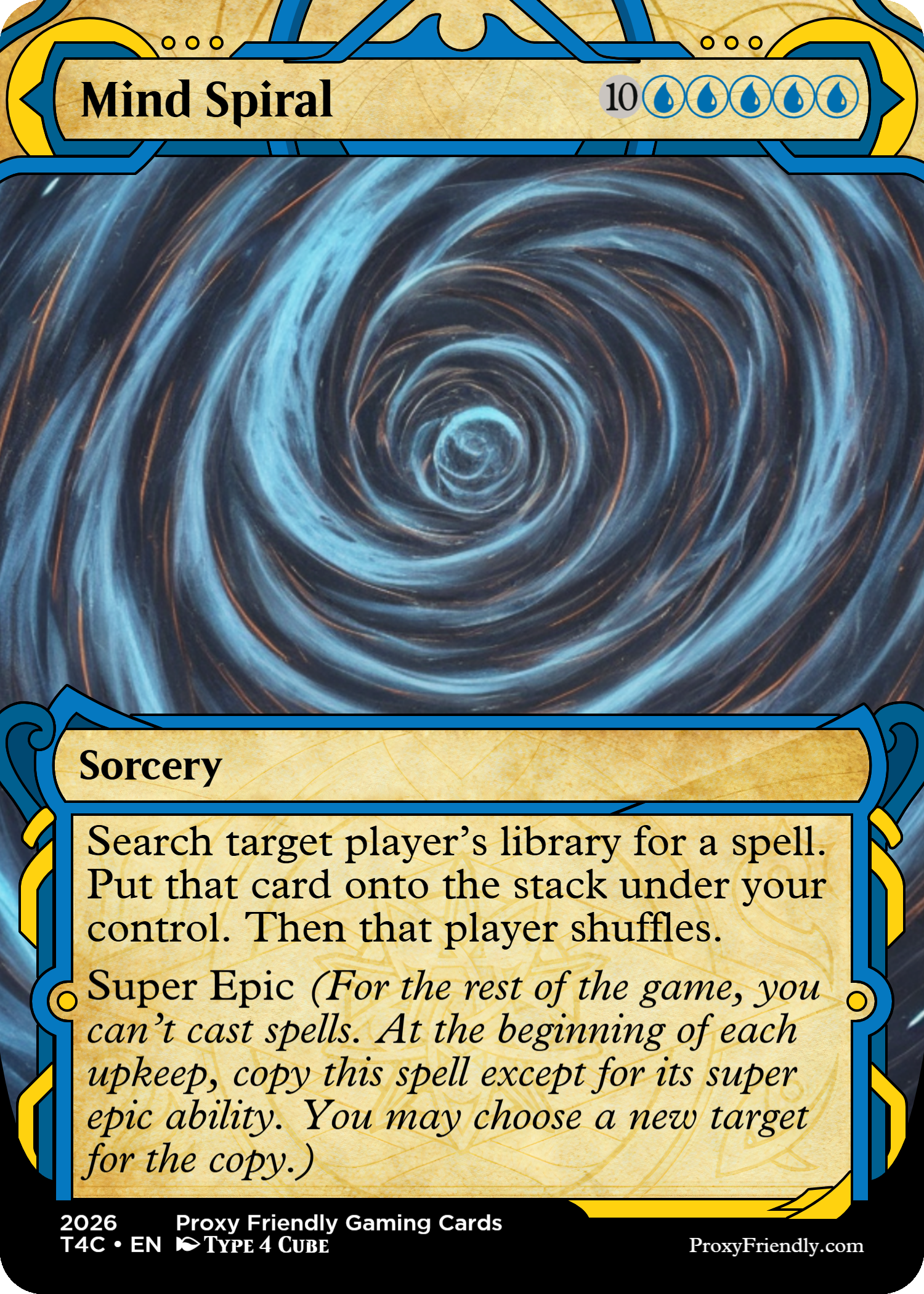 Trade card titled 'Mind Spiral' featuring a swirling vortex of blue and black. Contains game instructions for a spell card named 'Sorcery,' which allows searching a player's library for a spell and shuffling. The card has a cost of 10 blue mana symbols and a super epic ability.