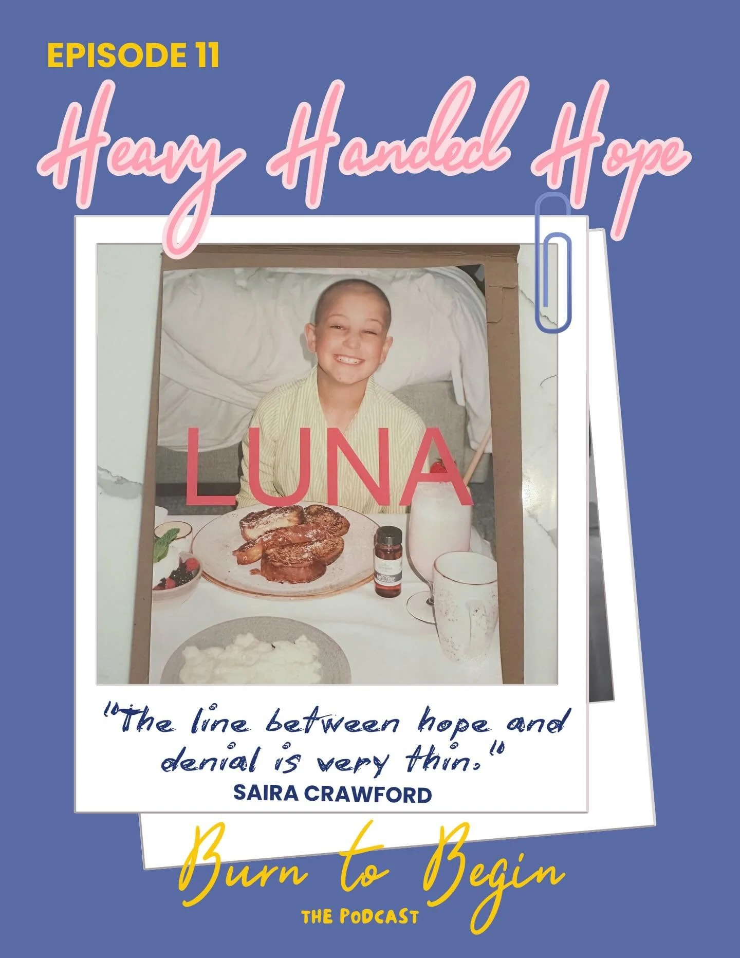 Hope can carry us forward. Sometimes it can also keep us from seeing what&rsquo;s right in front of us.

In this second chapter of Luna&rsquo;s story, Saira shares what it was like to navigate the months following Luna&rsquo;s diagnosis with a rare a