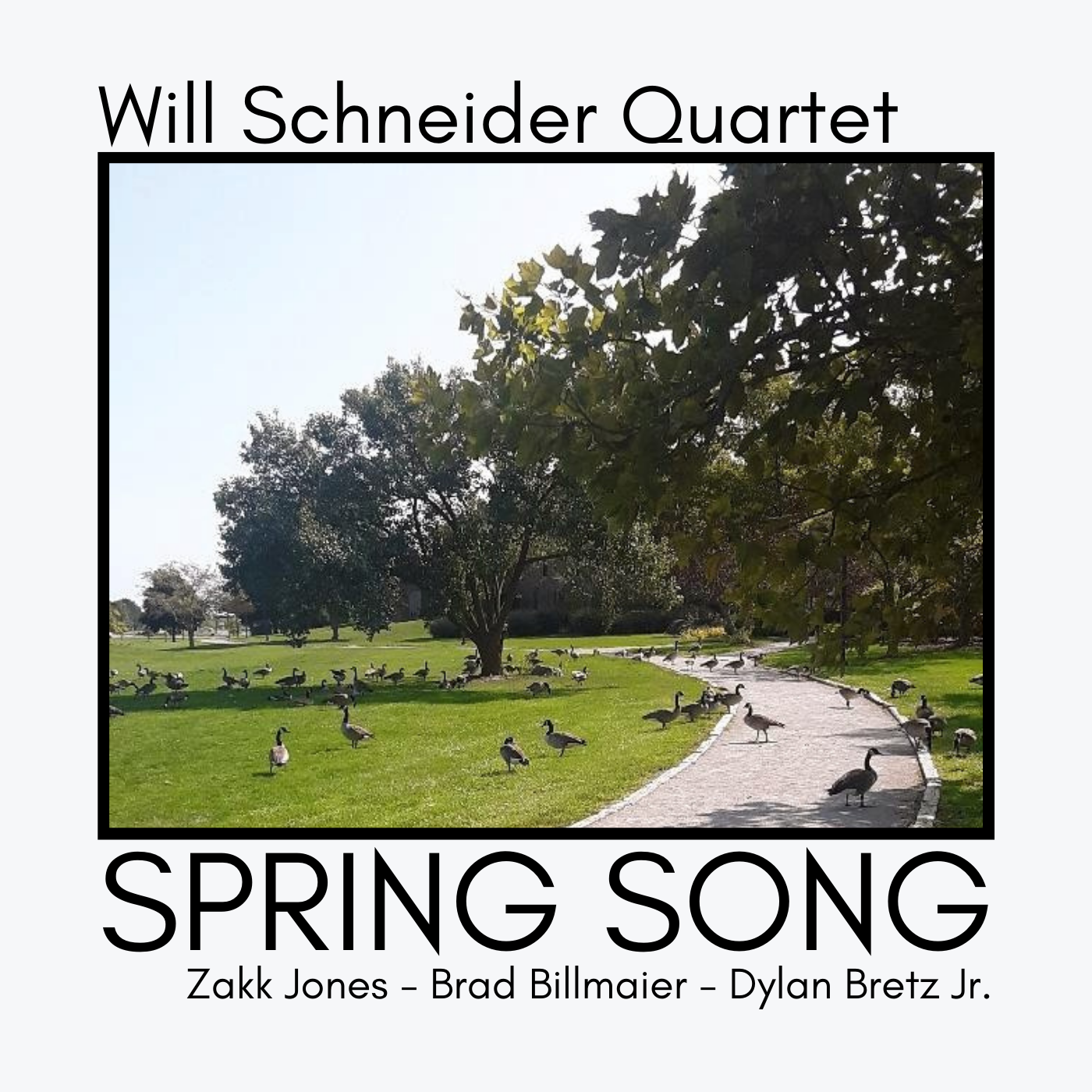SPRING SONG - This EP features two original compositions by Will Schneider as well as a improvised introduction to the featured track "Spring Song" by Zakk Jones. 