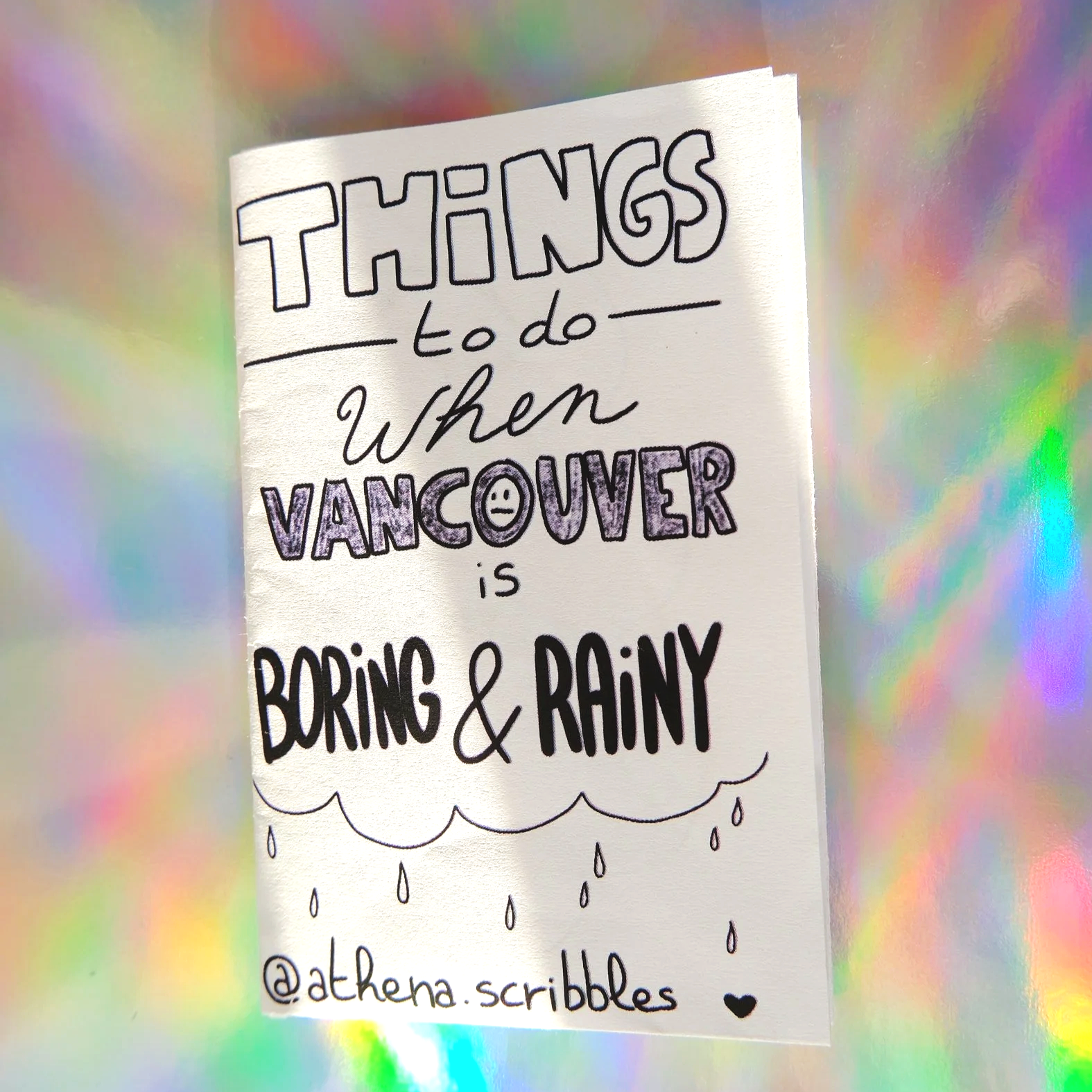 Mini Zine - THINGS TO DO IN VANCOUVER WHEN IT'S BORING AND RAINY