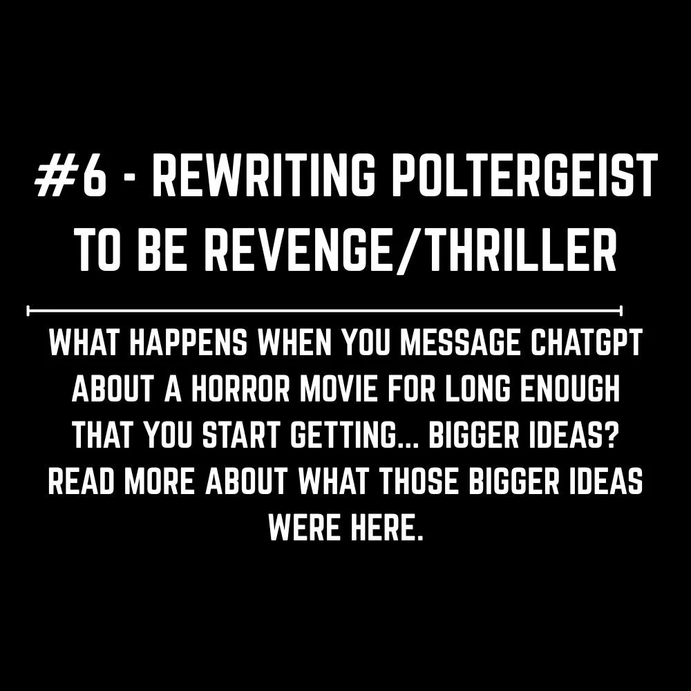 6. Rewriting Poltergeist to be revenge-thriller.jpg