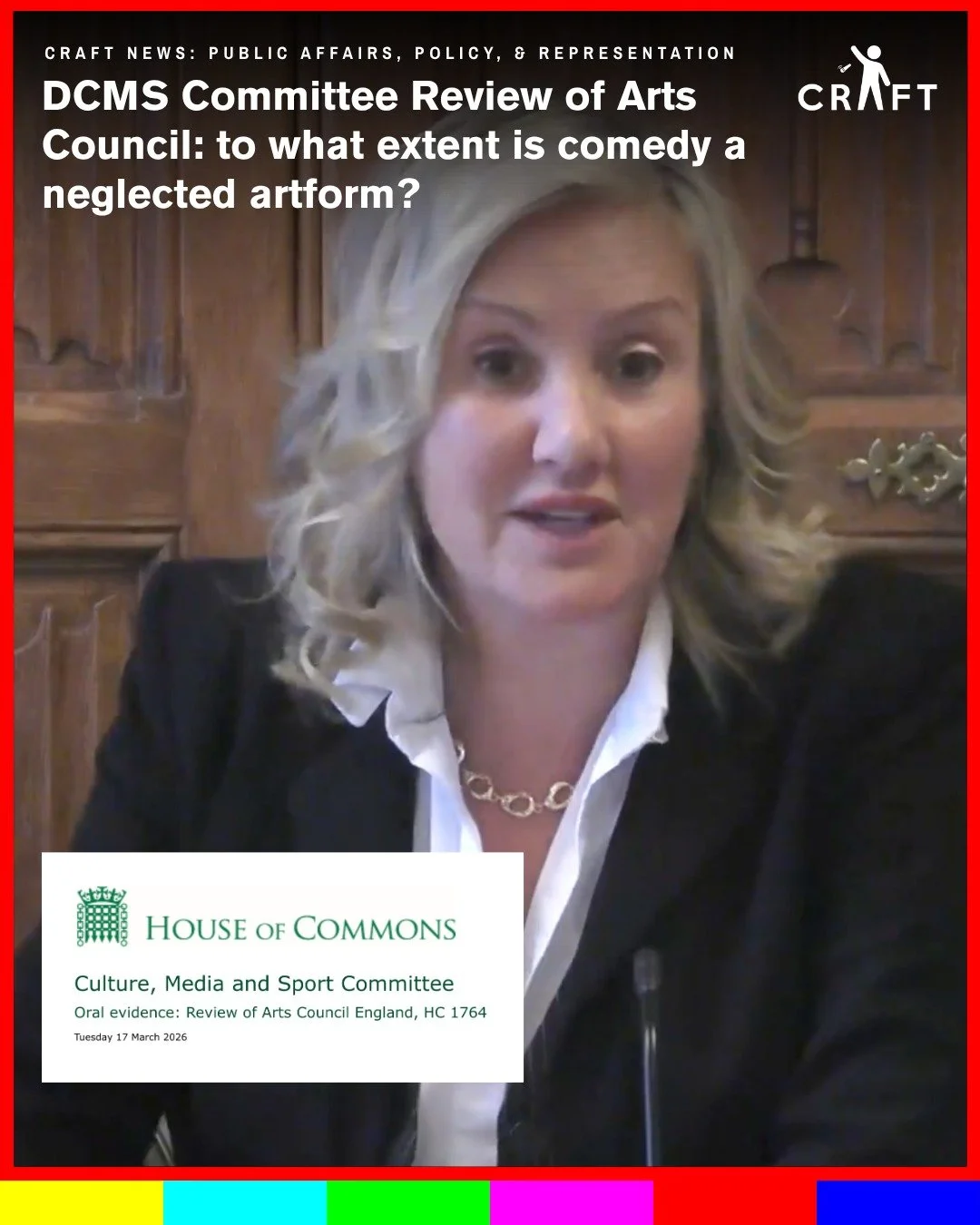 DCMS Committee review of Arts Council England: To what extent is comedy a neglected artform?

We thank Committee Chair and CRAFT patron, @caroline4gosport , for asking Baroness Hodge a series of questions on comedy.

Our latest piece digs into the ca