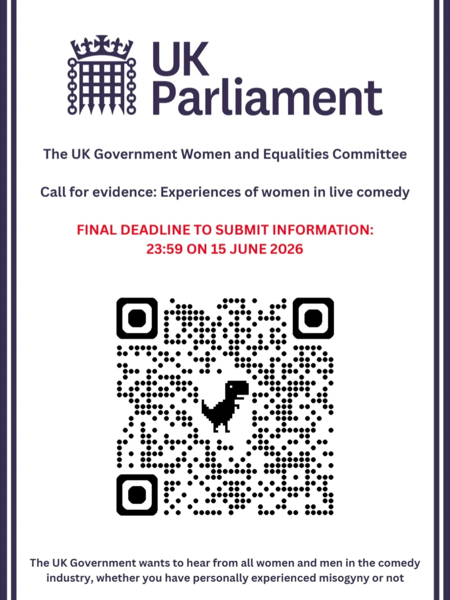 The UK Government is giving the comedy industry a chance to say something. If you've been impacted by Misogyny in Comedy, this is the last week to submit written evidence which you can do anonymously. 

This is not a drill: the Government needs to he