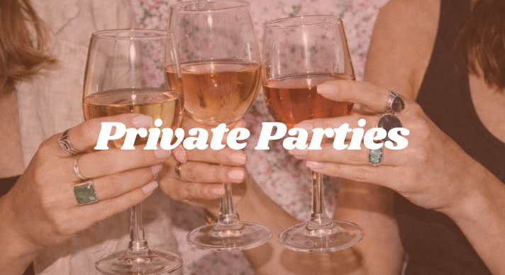 Three women wearing hand made jewelry holding glasses of rosé wine in a toast with a blurred background and the text 'Private Parties' overlayed.