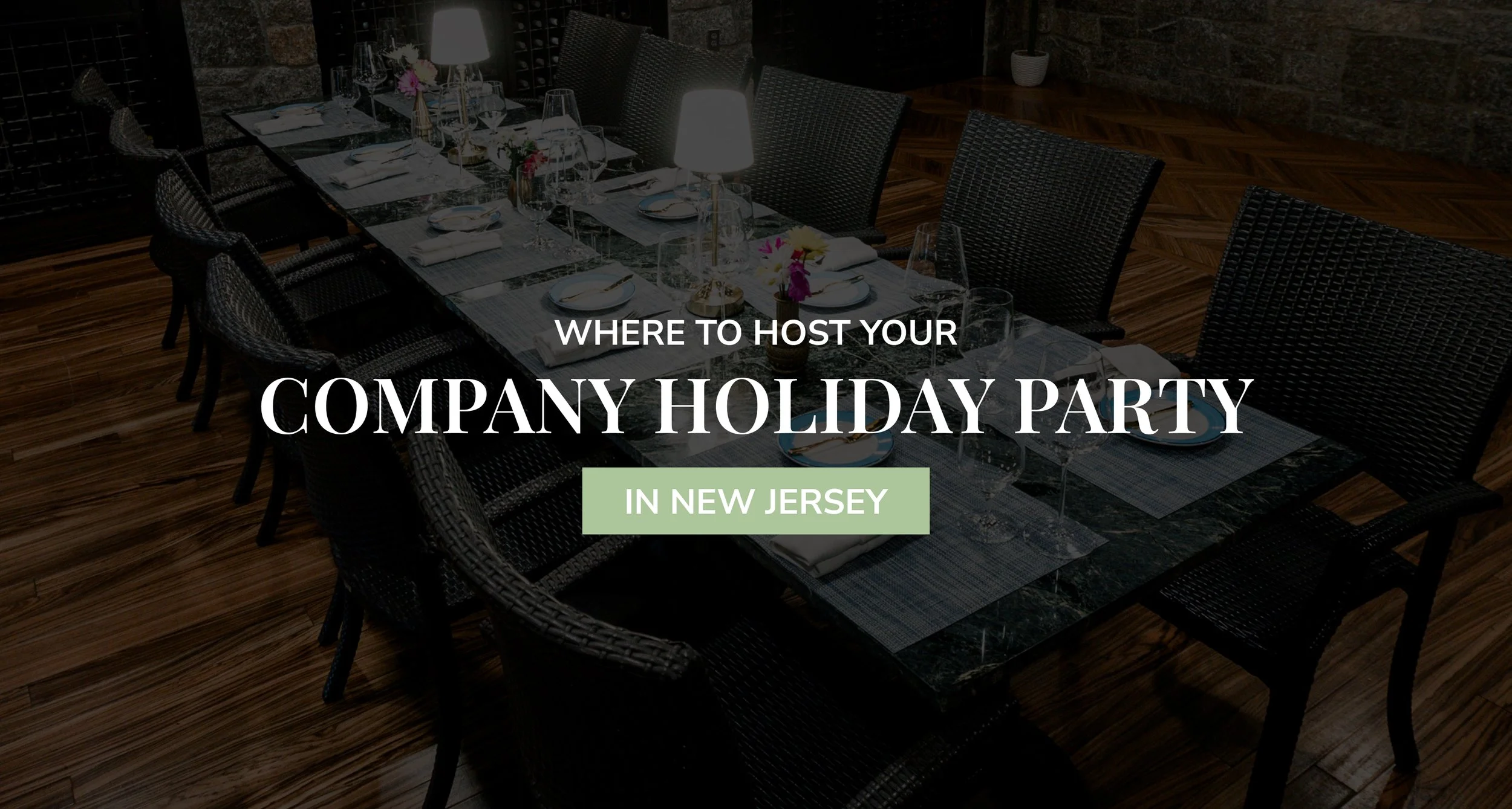 Where to Host Your Company Holiday Party in New Jersey