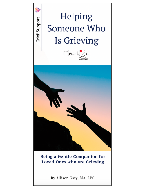 “Helping Someone Who Is Grieving”