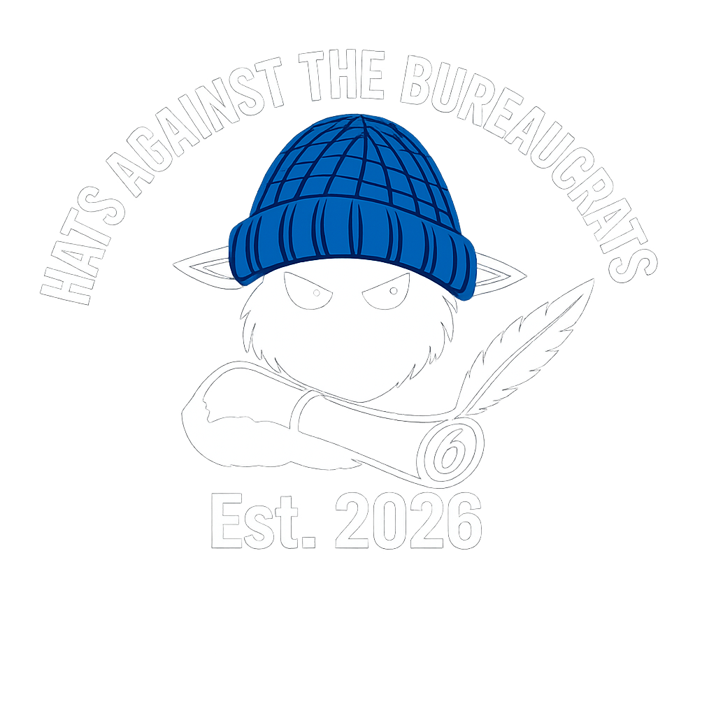 HATS AGAINST THE BUREAUCRATS