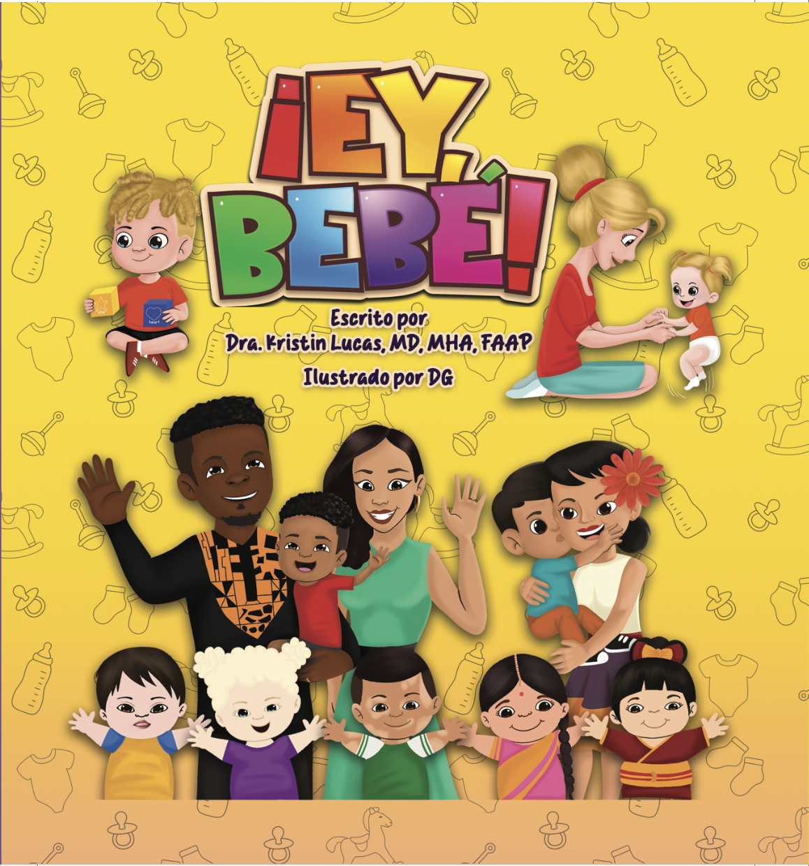 ¡Ey, Bebé! (Hey, Baby! Book-Spanish Version)
