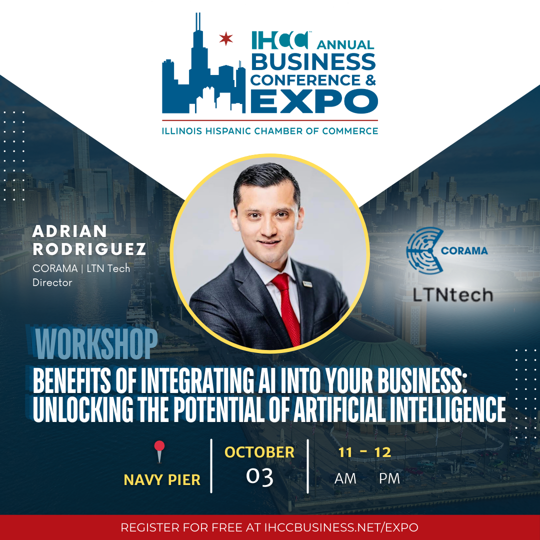 Event poster for the IHCC Annual Business Conference & Expo hosted by the Illinois Hispanic Chamber of Commerce, featuring a workshop on integrating AI into business, with speaker Adrian Rodriguez, director of LTN Tech. The conference takes place Oct
