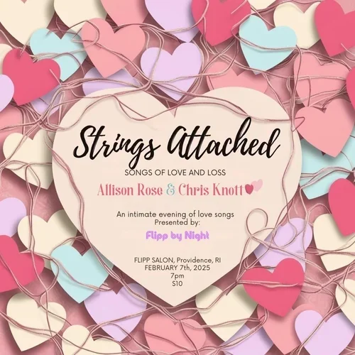 Strings Attached: Songs of Love and Loss with Allison Rose &amp; Chris Knott