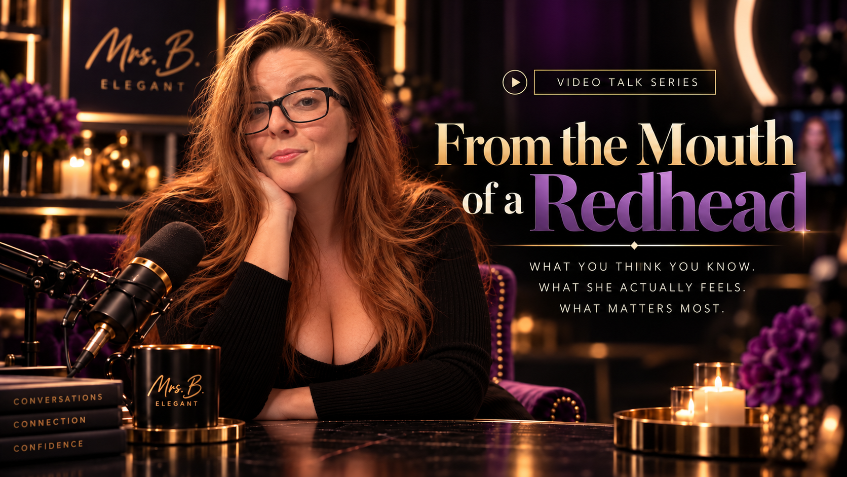 Red-haired woman in glasses speaking into a podcast microphone beside text reading “From the Mouth of a Redhead” and “Video Talk Series.”