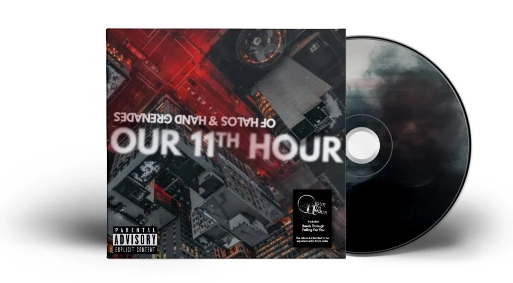 Album cover for 'Our 11th Hour' by OF HALOS & HAND GRENUDES, featuring a cityscape and dark tones with red highlights, and a CD next to the cover.