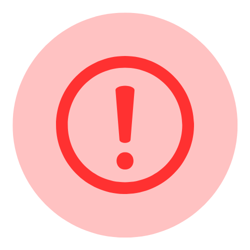 Pink alert icon with a red exclamation mark inside a circle.