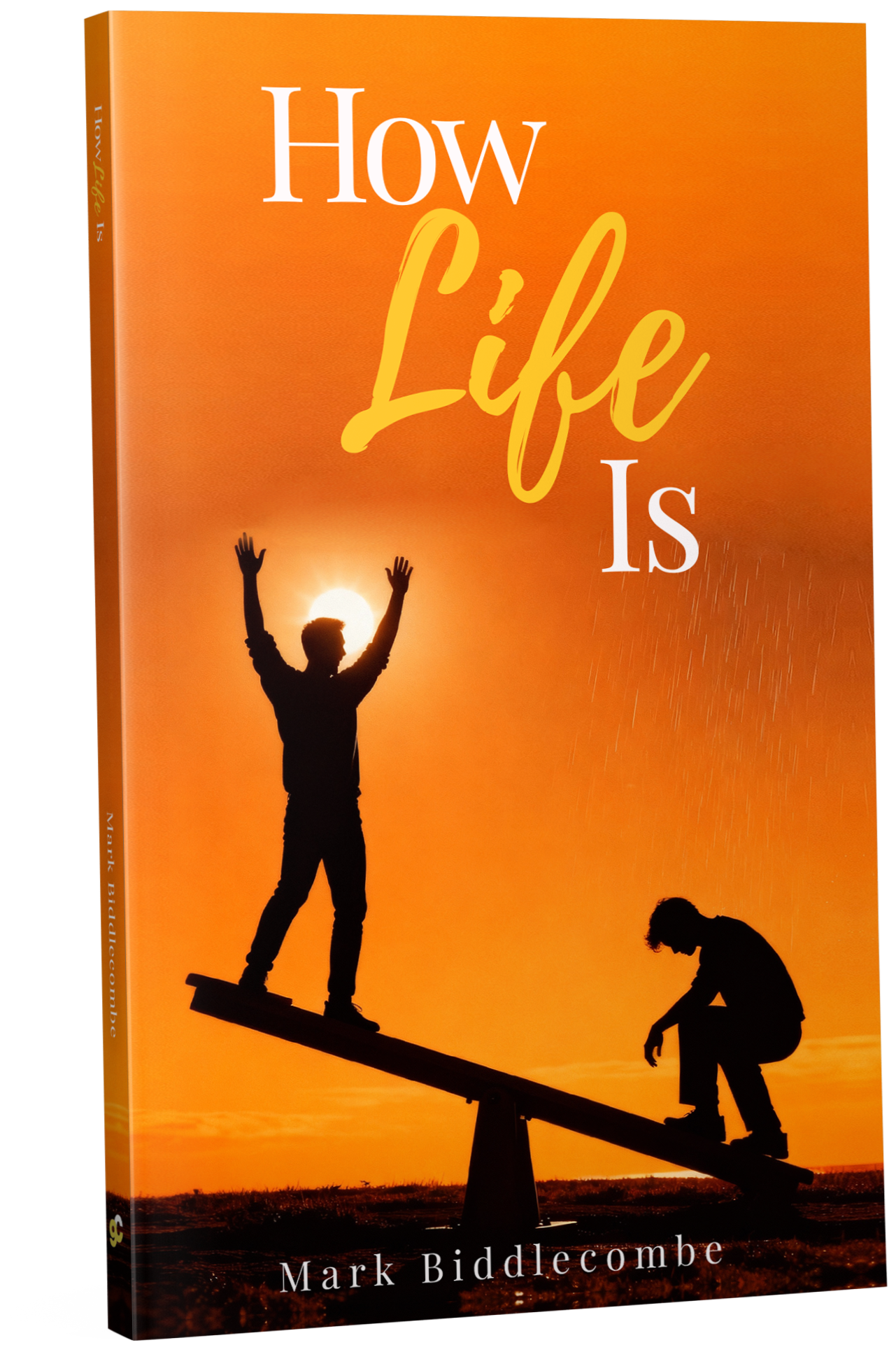 How Life Is - Build Yourself