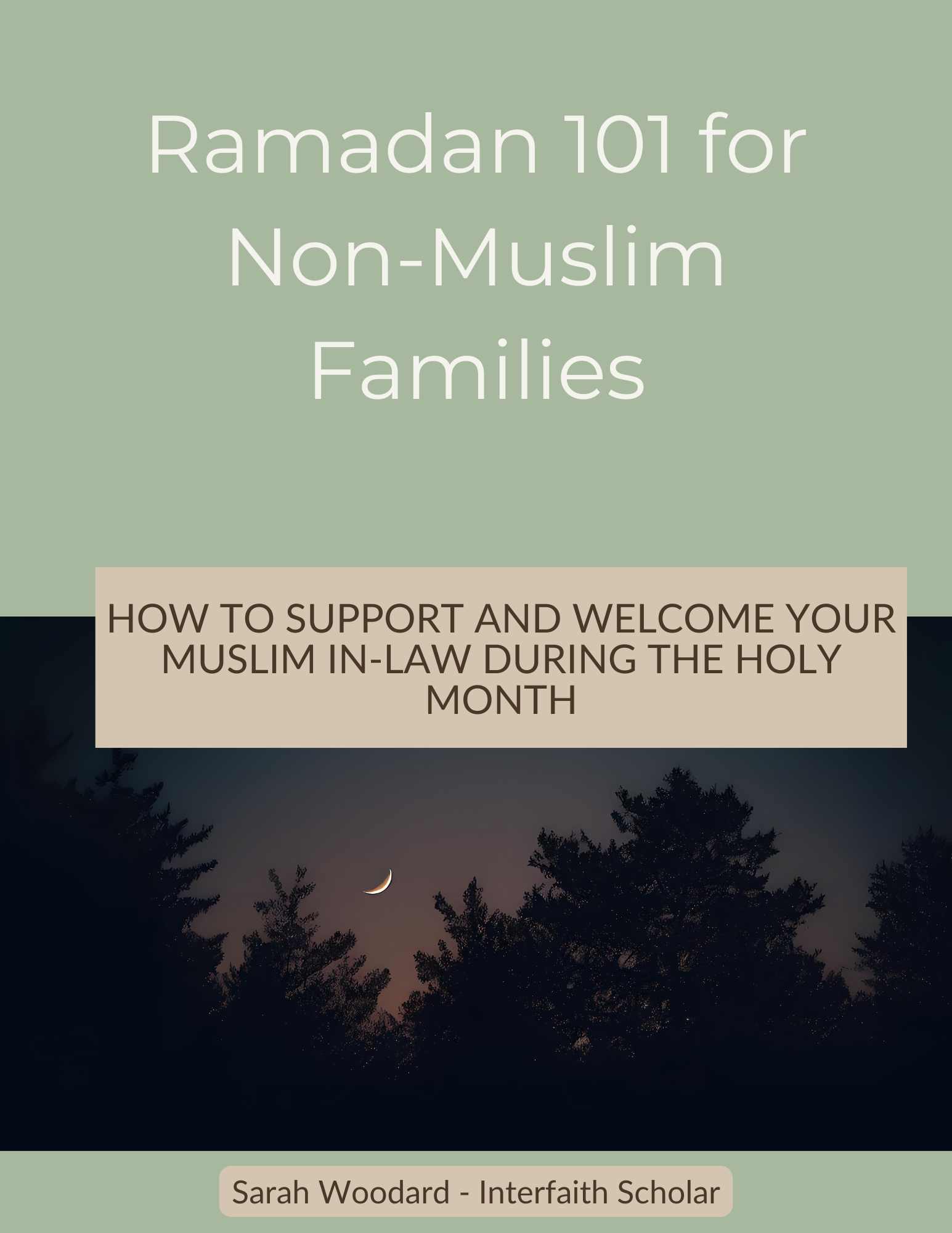 Ramadan 101 for Non-Muslim Families