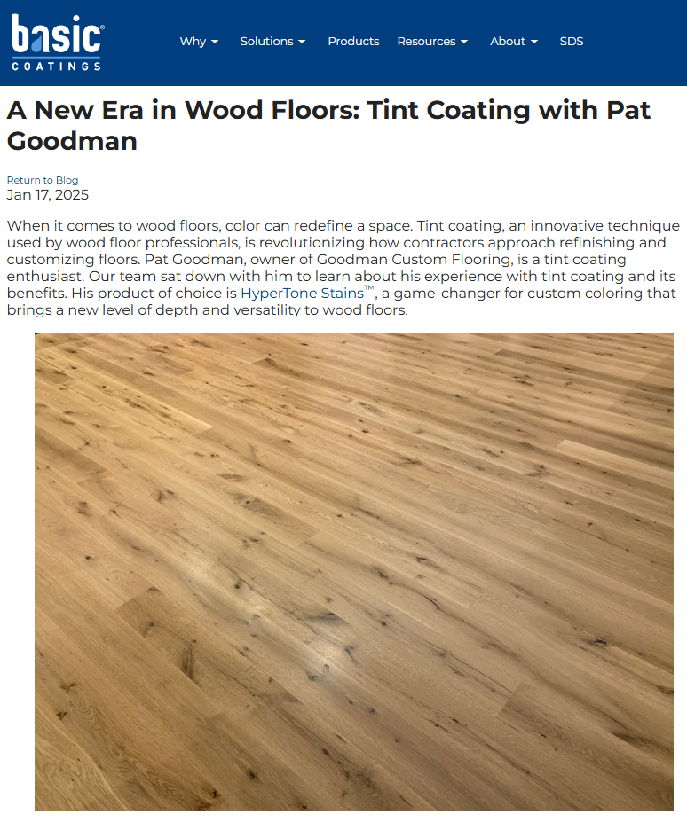 Basic Coatings blog on tint coating featuring Pat Goodman of Goodman Custom Flooring in Fayetteville, West Virginia.
