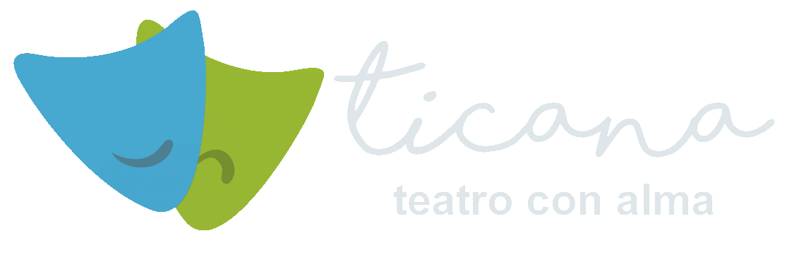 Ticana - teatro con alma
