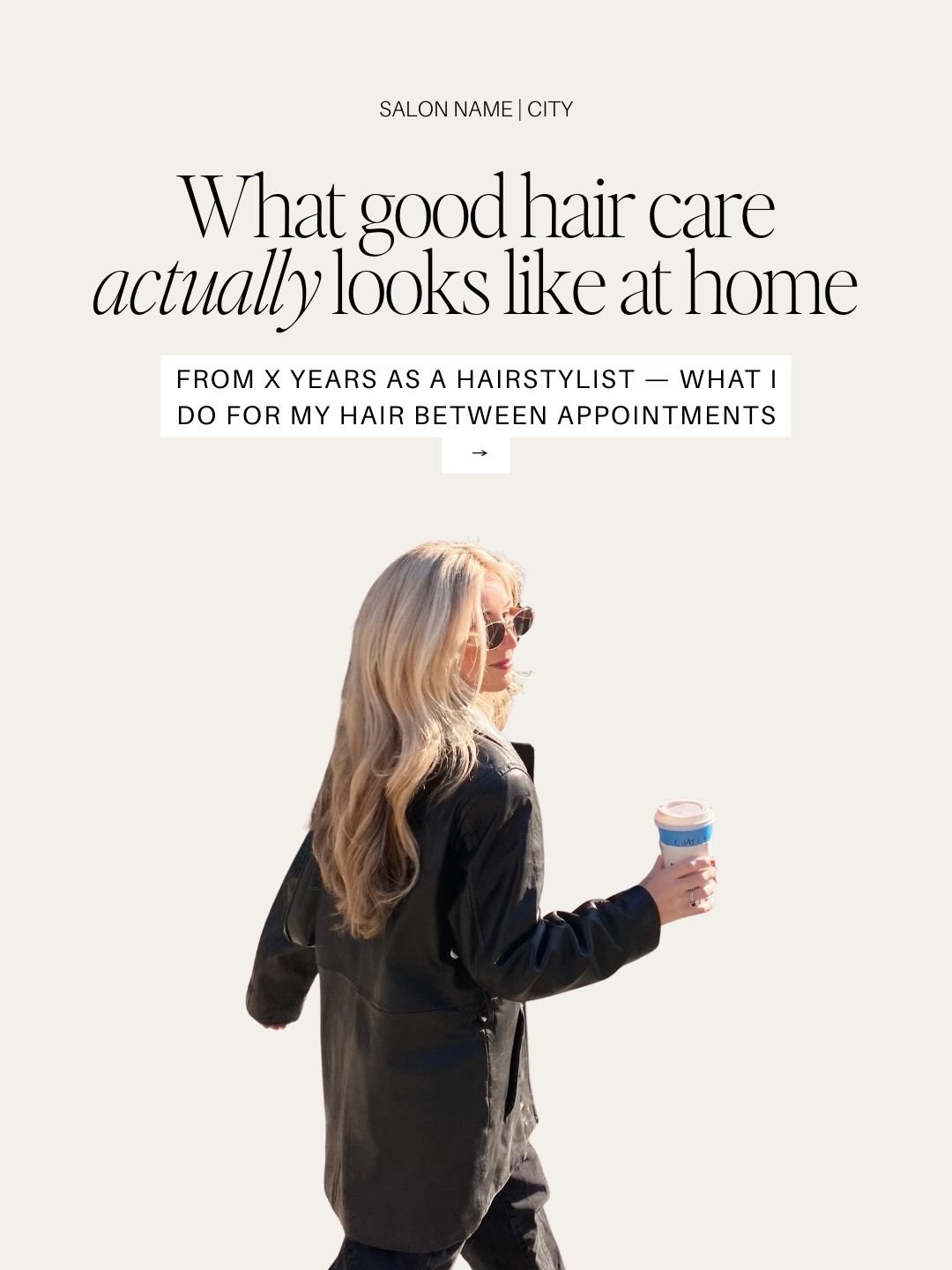 What good hair care actually looks like at home