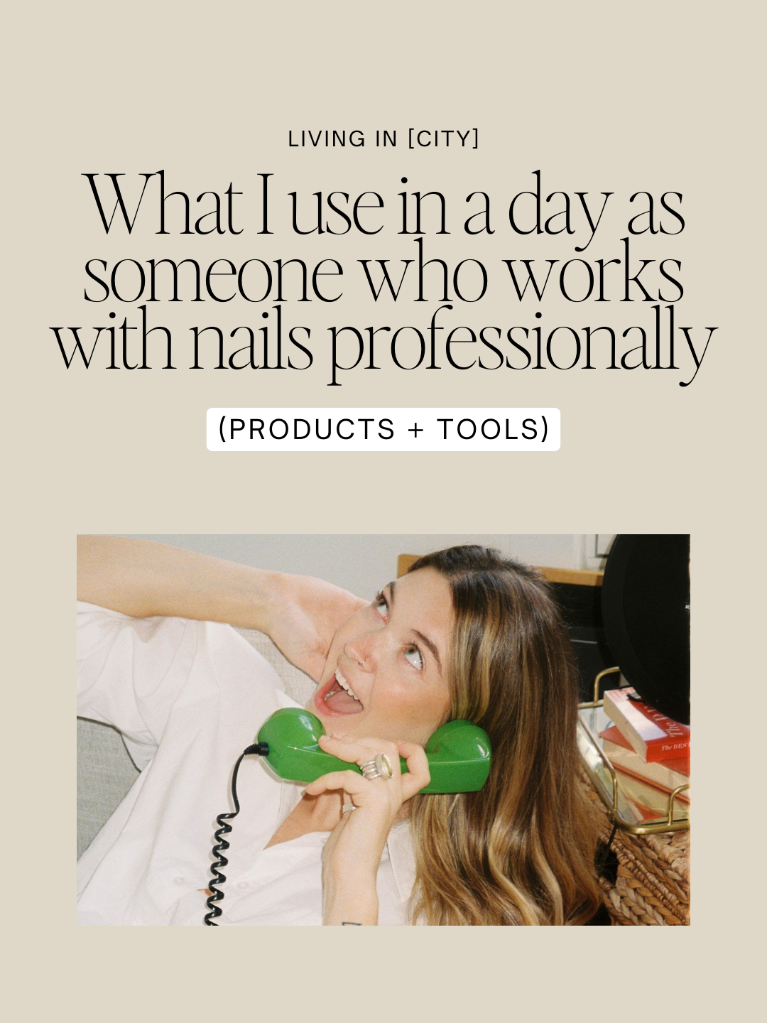 What I use in a day as someone who works with nail professionally (products + tools)