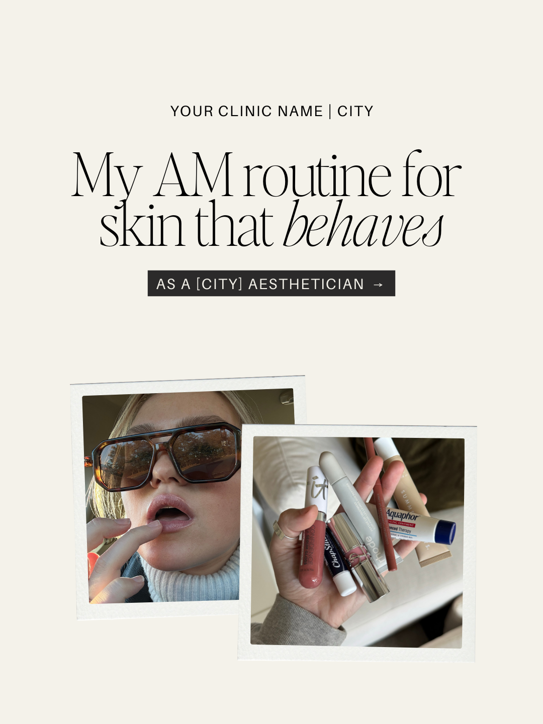 My AM routine for  skin that behaves