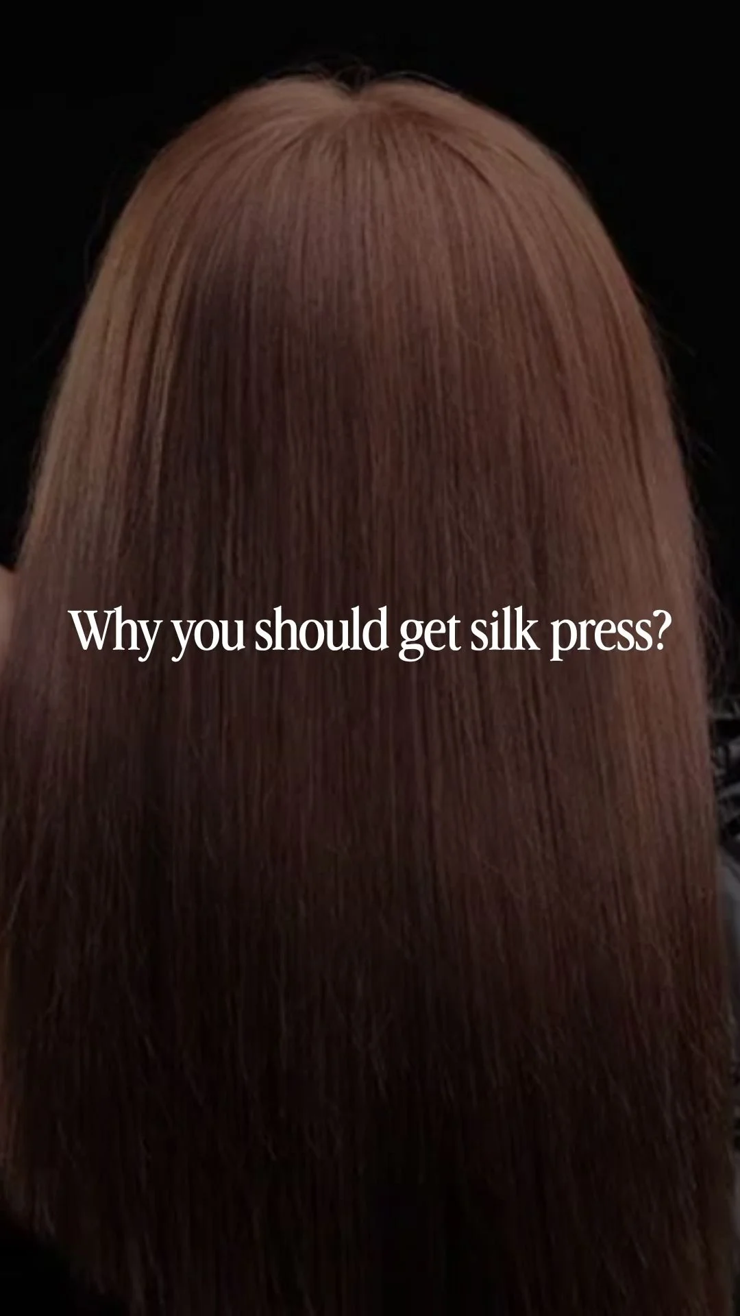 Why you should get silk press?
