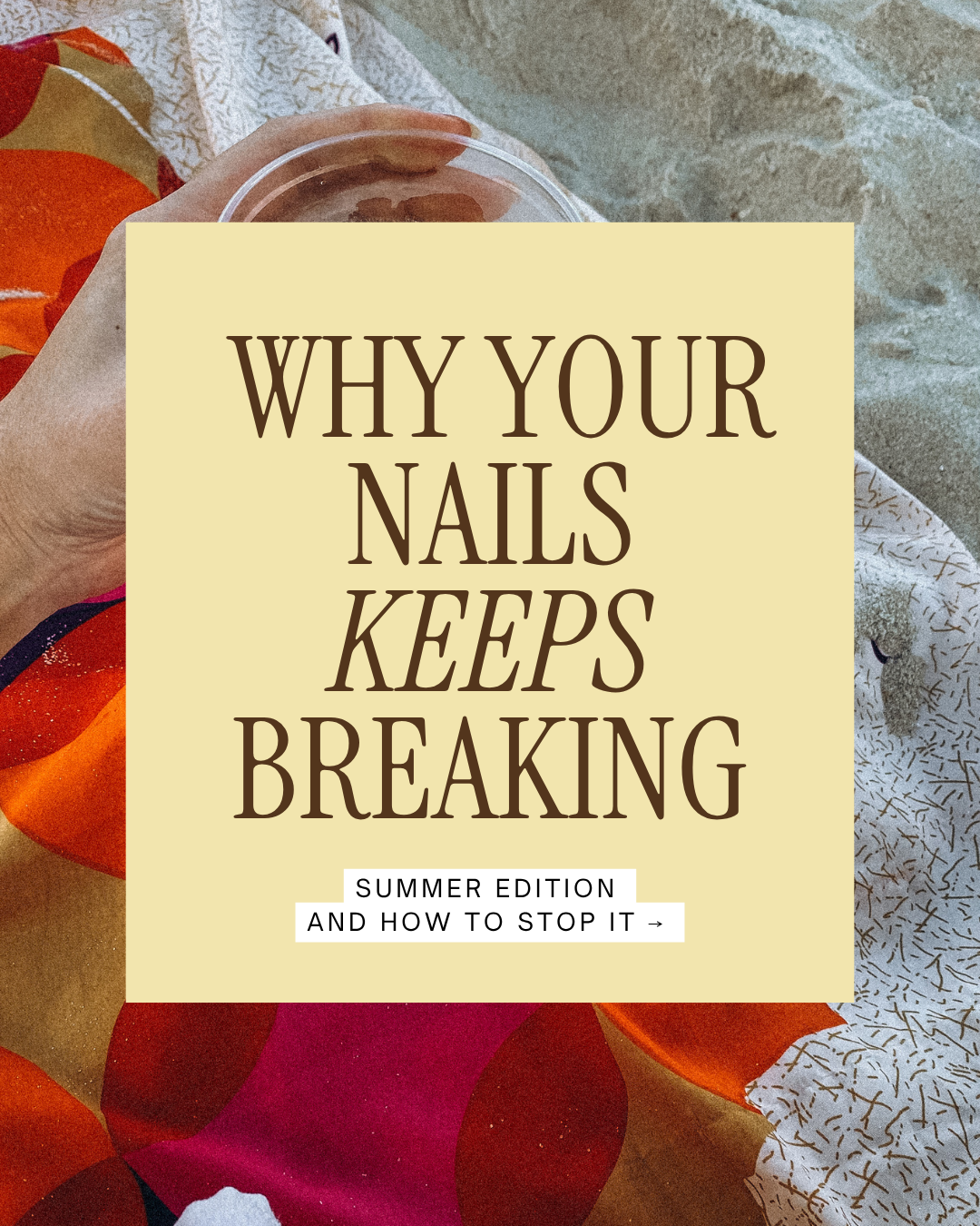 Why your Nails keeps breaking