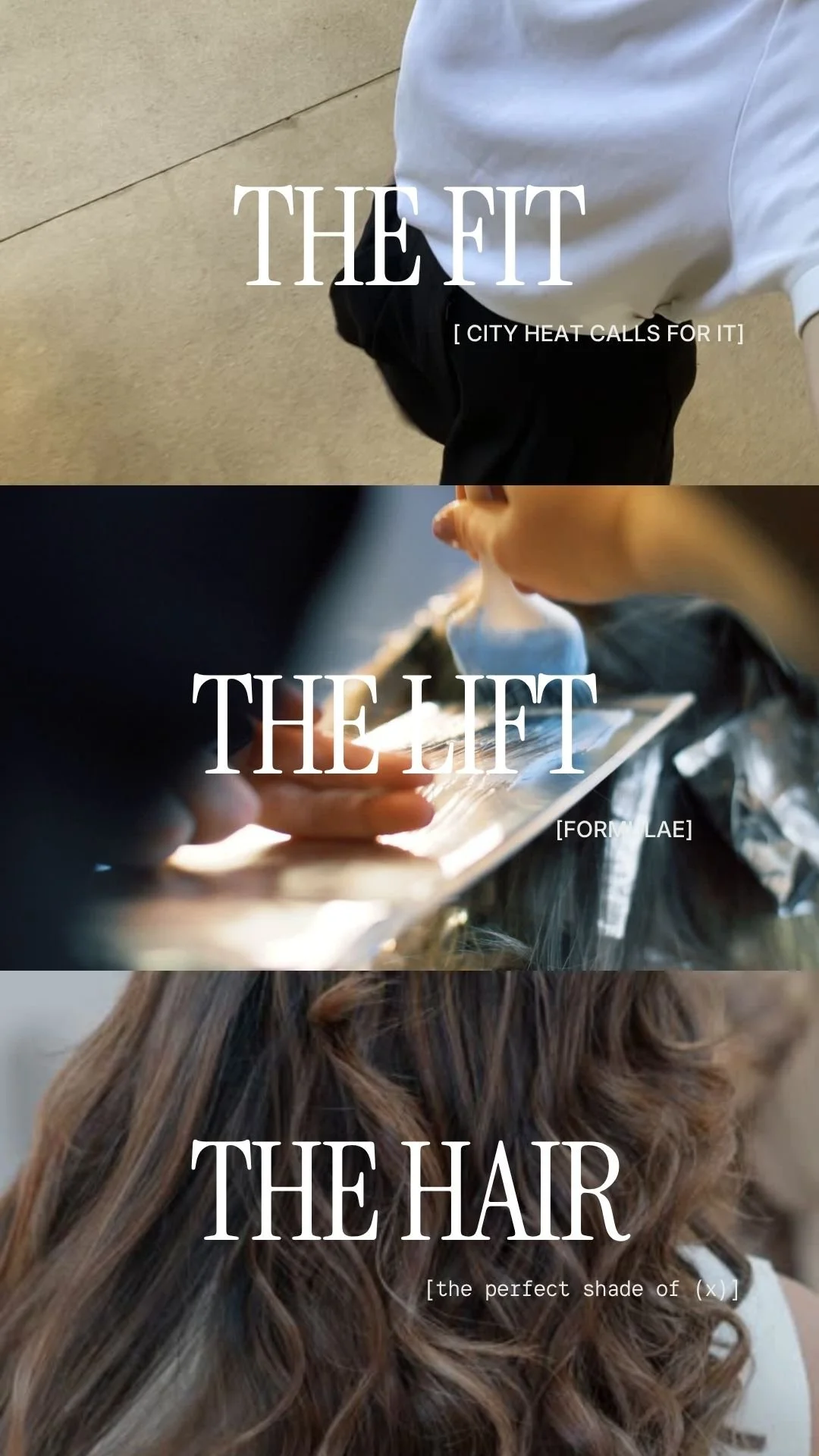 The fit - The lift - The hair
